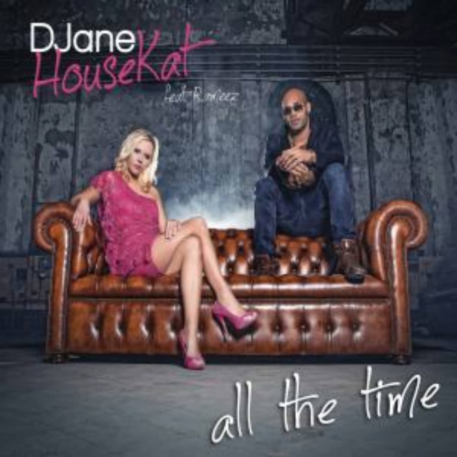 DJane HouseKat feat. Rameez — All The Time (Club Mix)