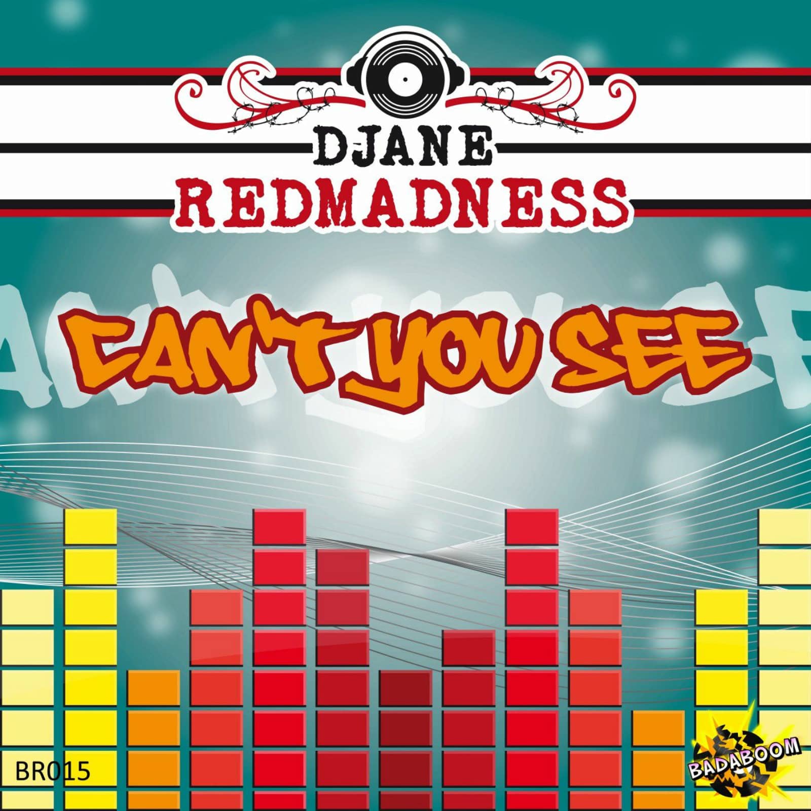 Djane Redmadness — Can't You See (Radio Edit)