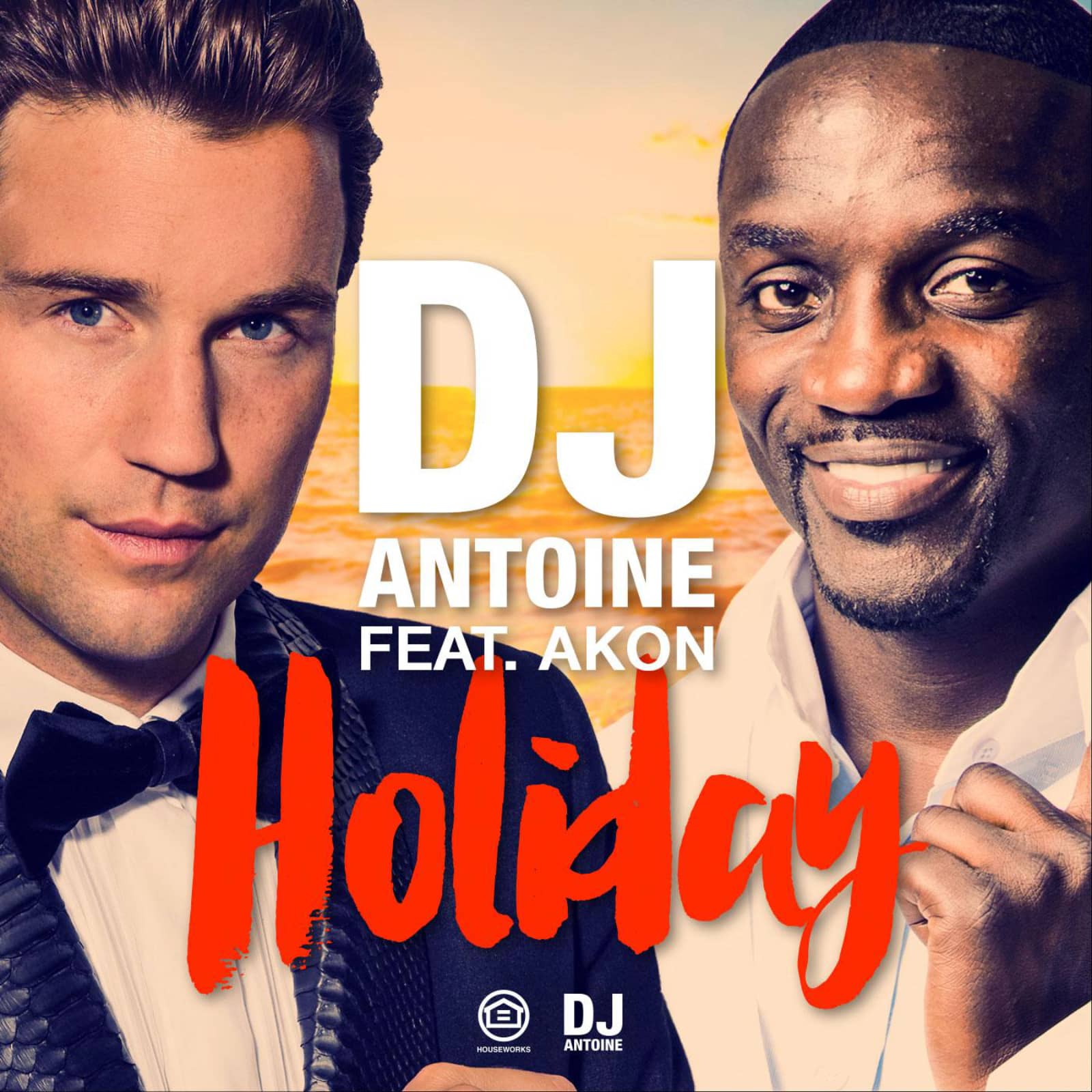 DJ Antoine Feat. Akon — Holiday
