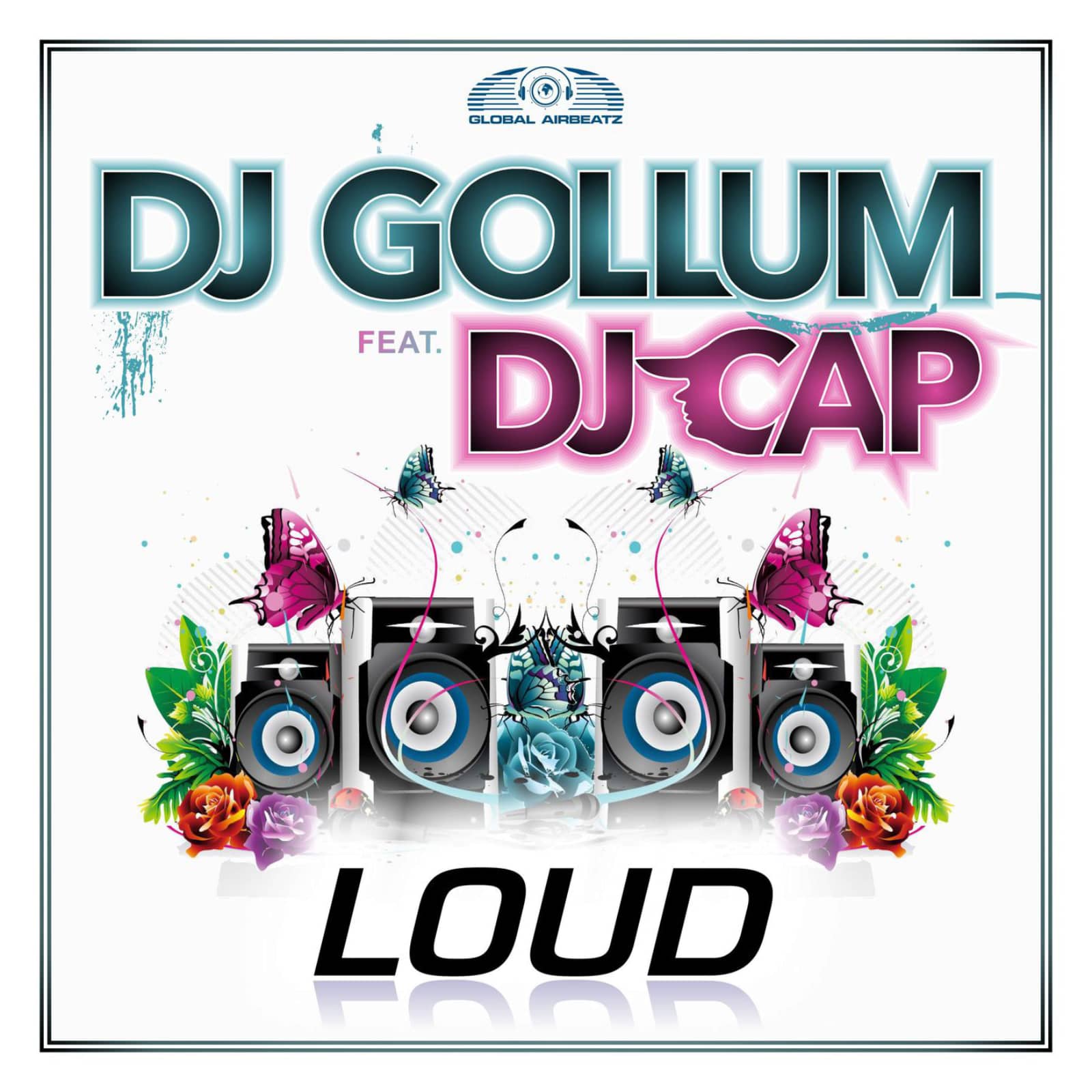 DJ Gollum Feat. DJ Cap — Loud (Extended Mix - FT 76 Edit)