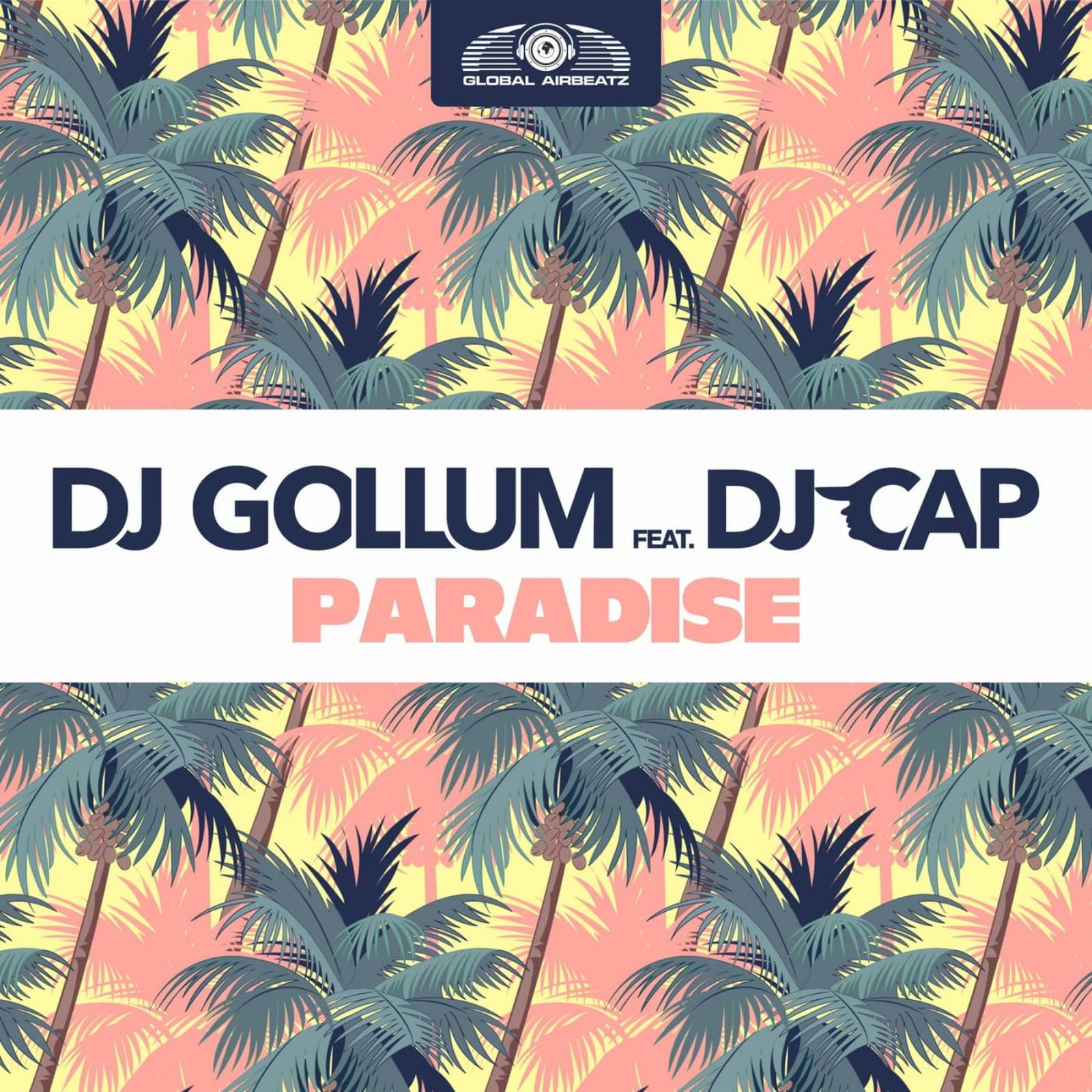 DJ Gollum Feat. DJ Cap — Paradise (Extended Mix) (Feat. DJ Cap)