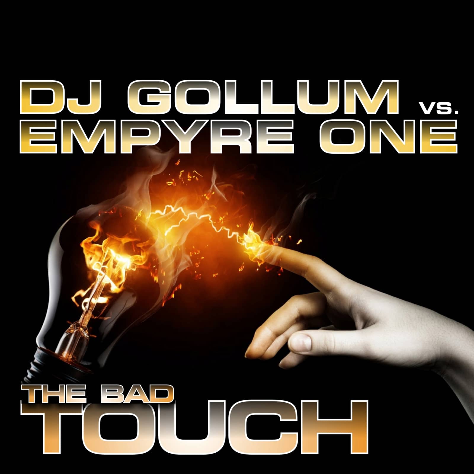 DJ Gollum Vs. Empyre One — The Bad Touch (Steinberg & Showtime Edit)