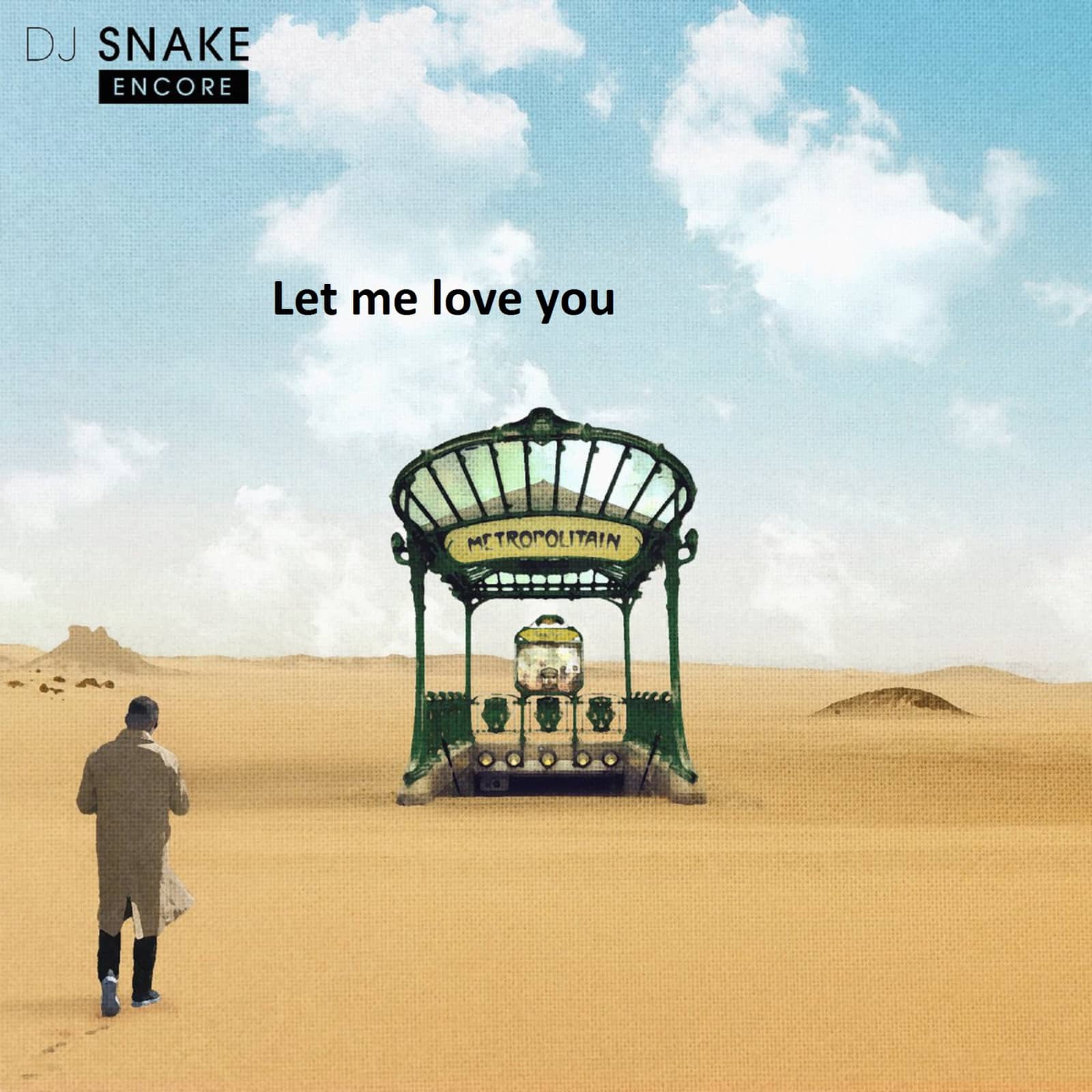 DJ Snake Feat. Justin Bieber — Let Me Love You
