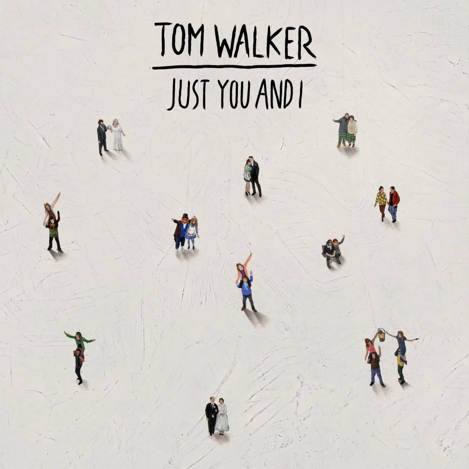 Tom Walker — Just You And I