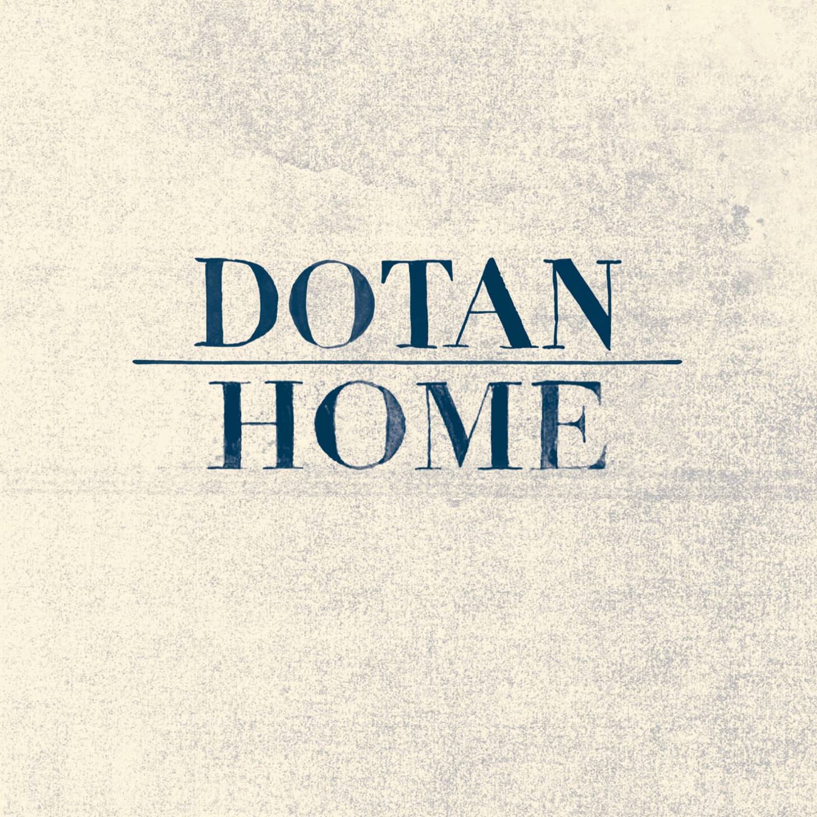 Dotan — Home