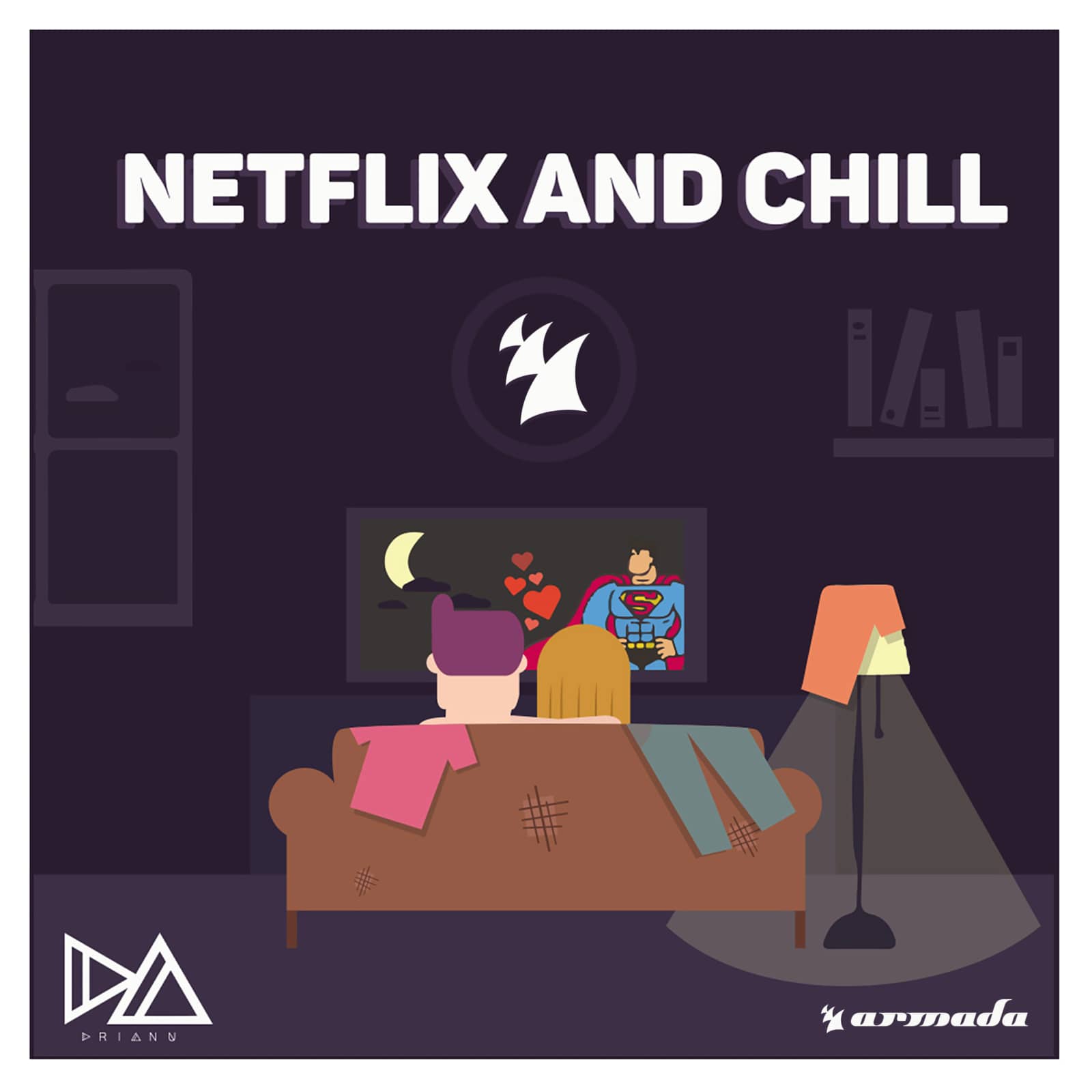 Drianu — Netflix and Chill