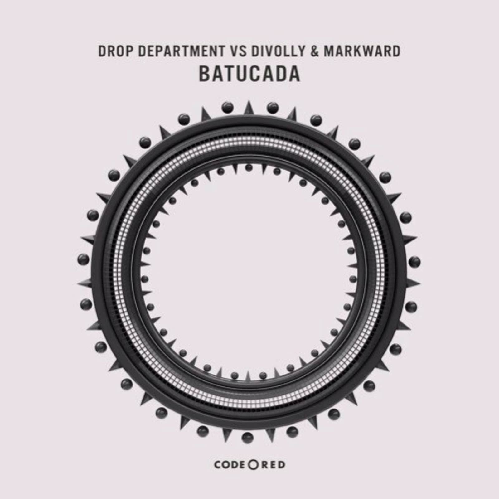 Drop Department Vs. Divolly And Markward — Batucada (Extended Mix)