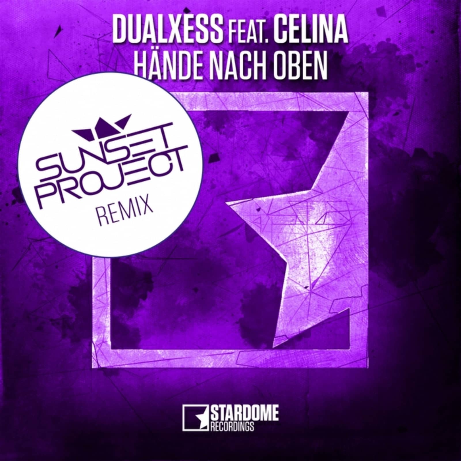 DualXess feat. Celina — Hände Nach Oben (Sunset Project Remix Edit)