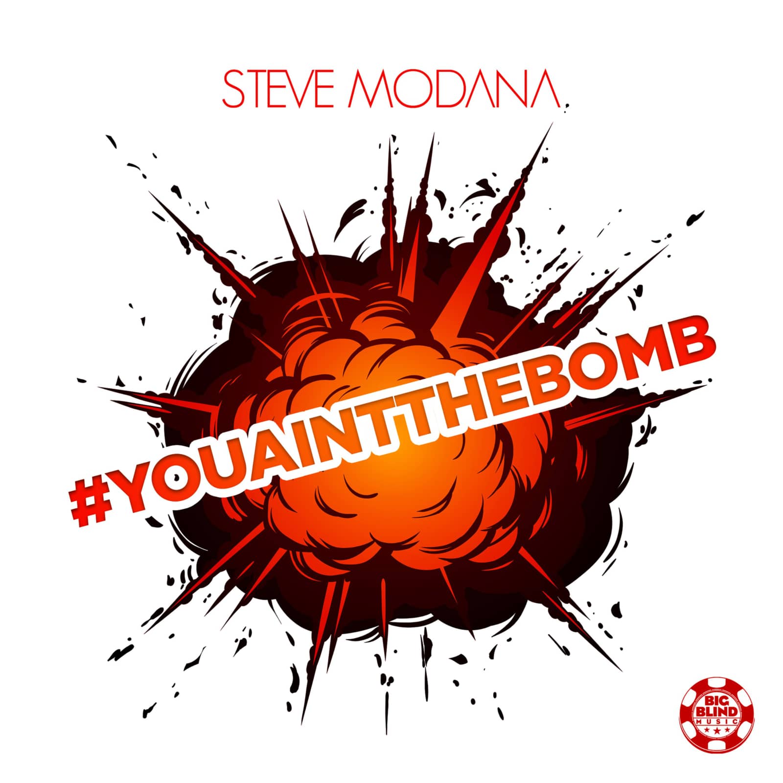 Steve Modana — #Youaintthebomb