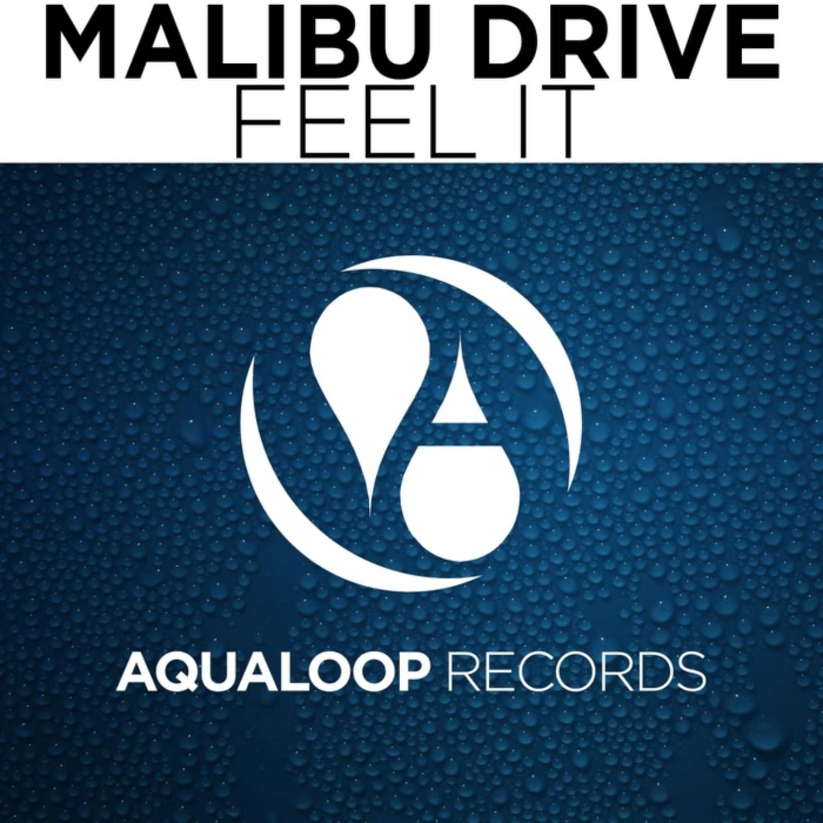 Malibu Drive — Feel It (Max K. remix)