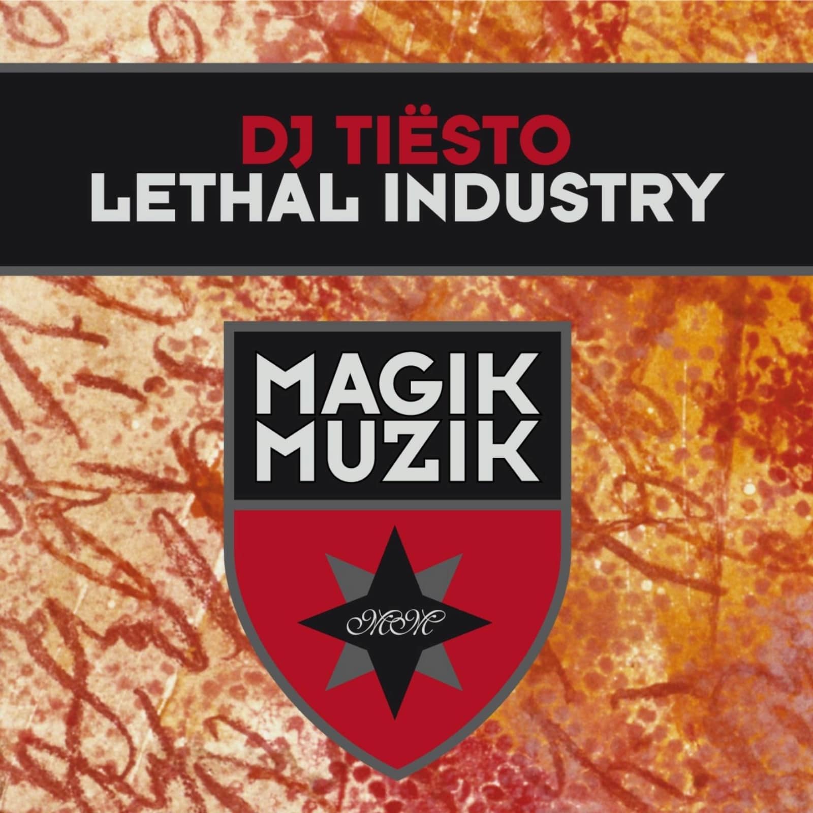 DJ Tiësto — Lethal Industry (Radio Edit)