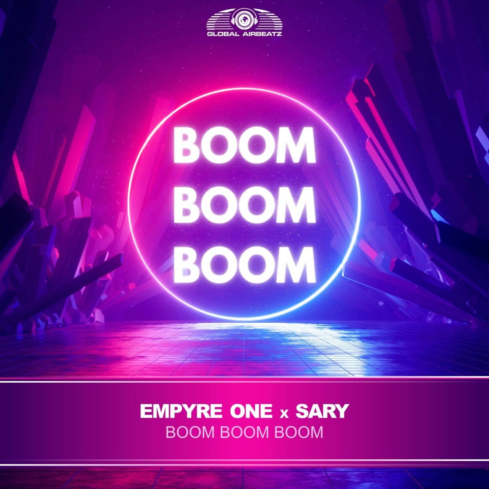 Empyre One, Sary — Boom Boom Boom