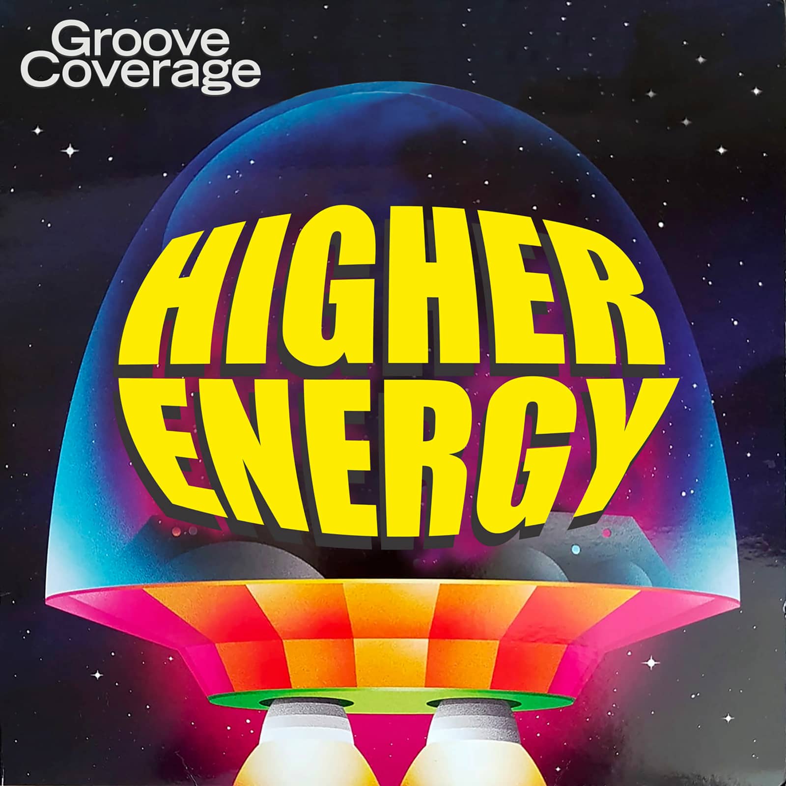 Groove Coverage — Higher Energy (Radio Version)