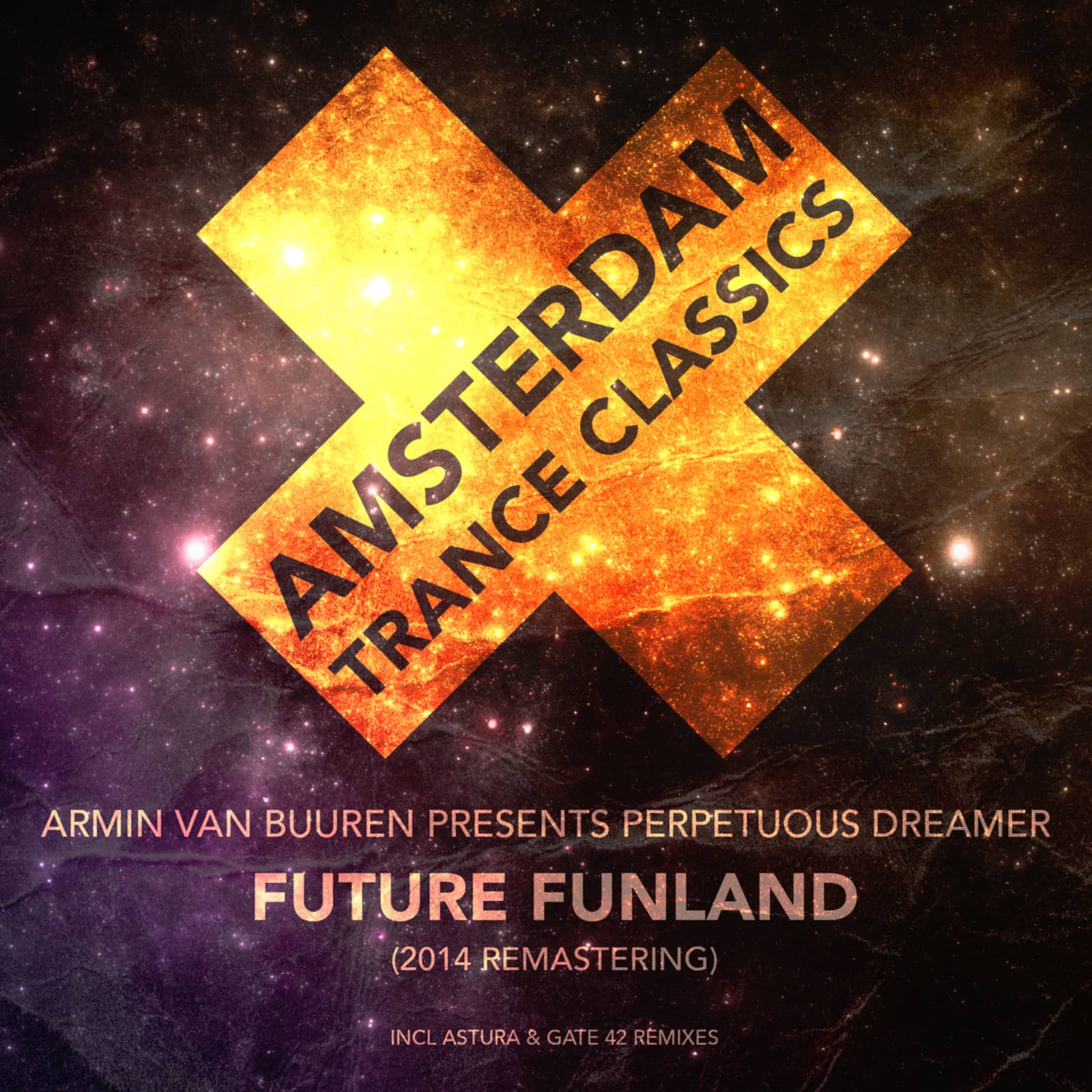 Armin van Buuren, Perpetuous Dreamer — Future FunLand (Remastering 2014)