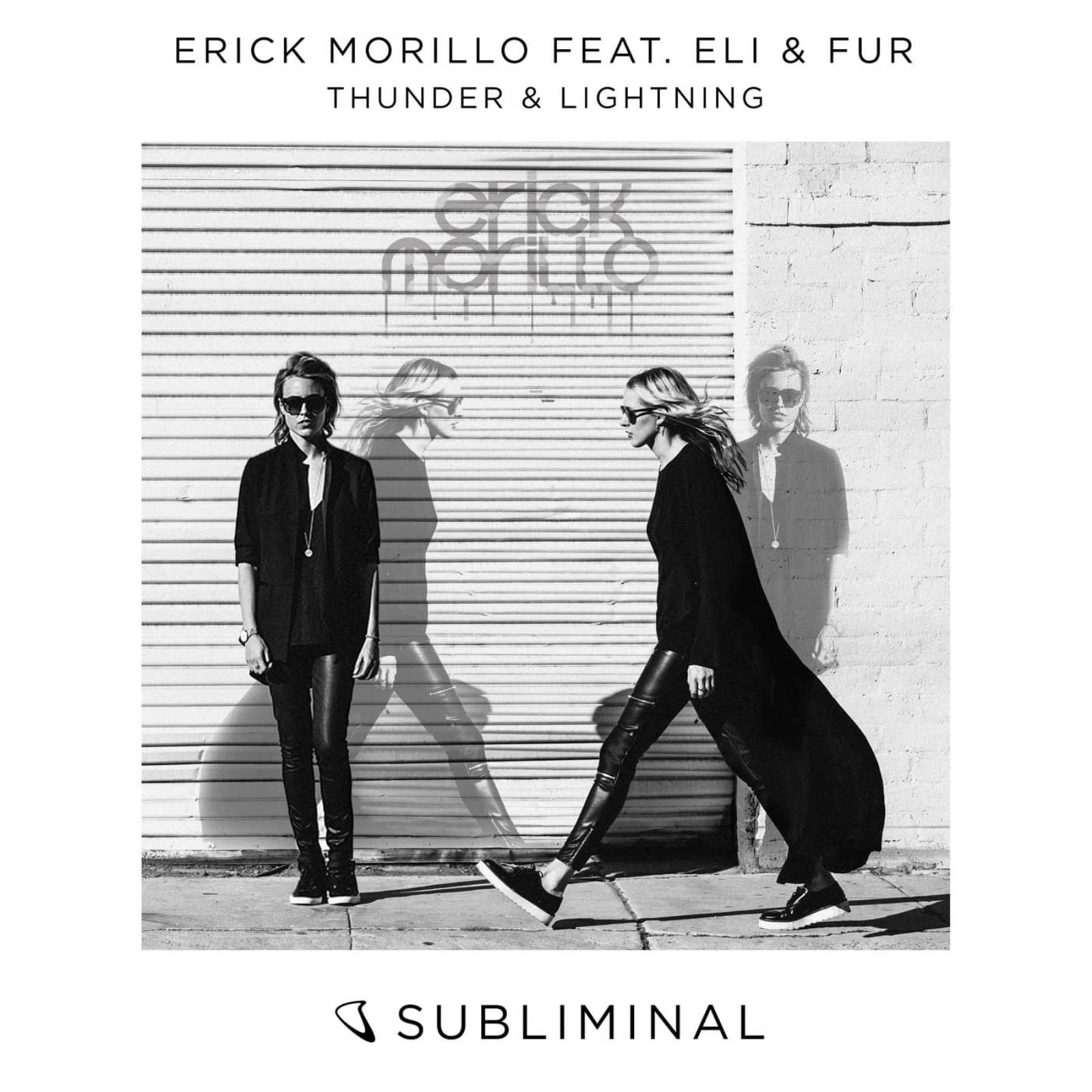 Erick Morillo, Eli & Fur — Thunder & Lightning