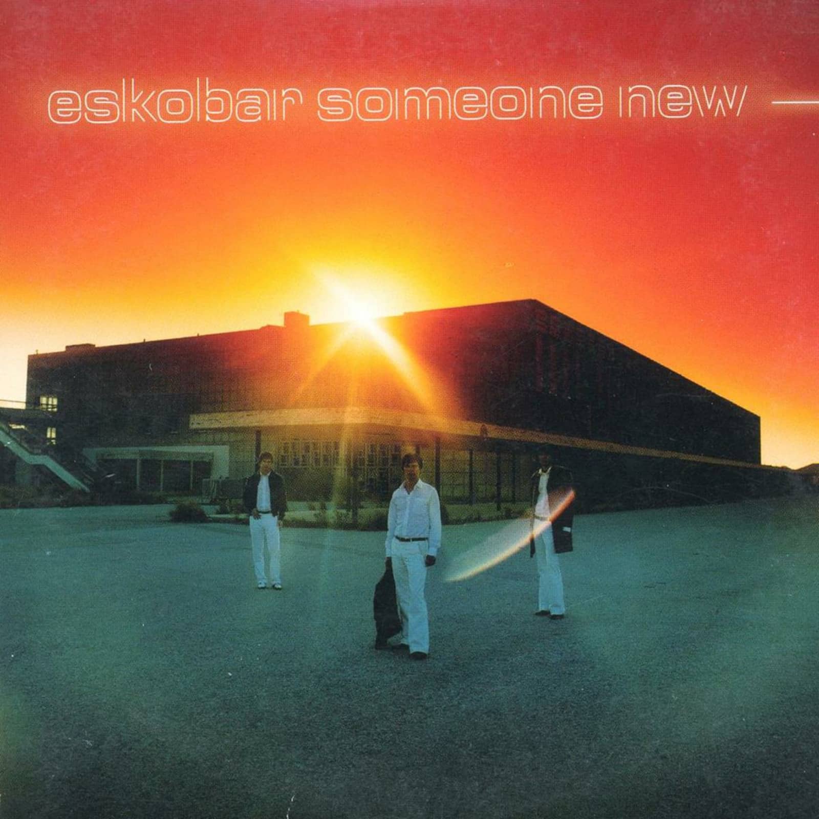 Eskobar — Someone New