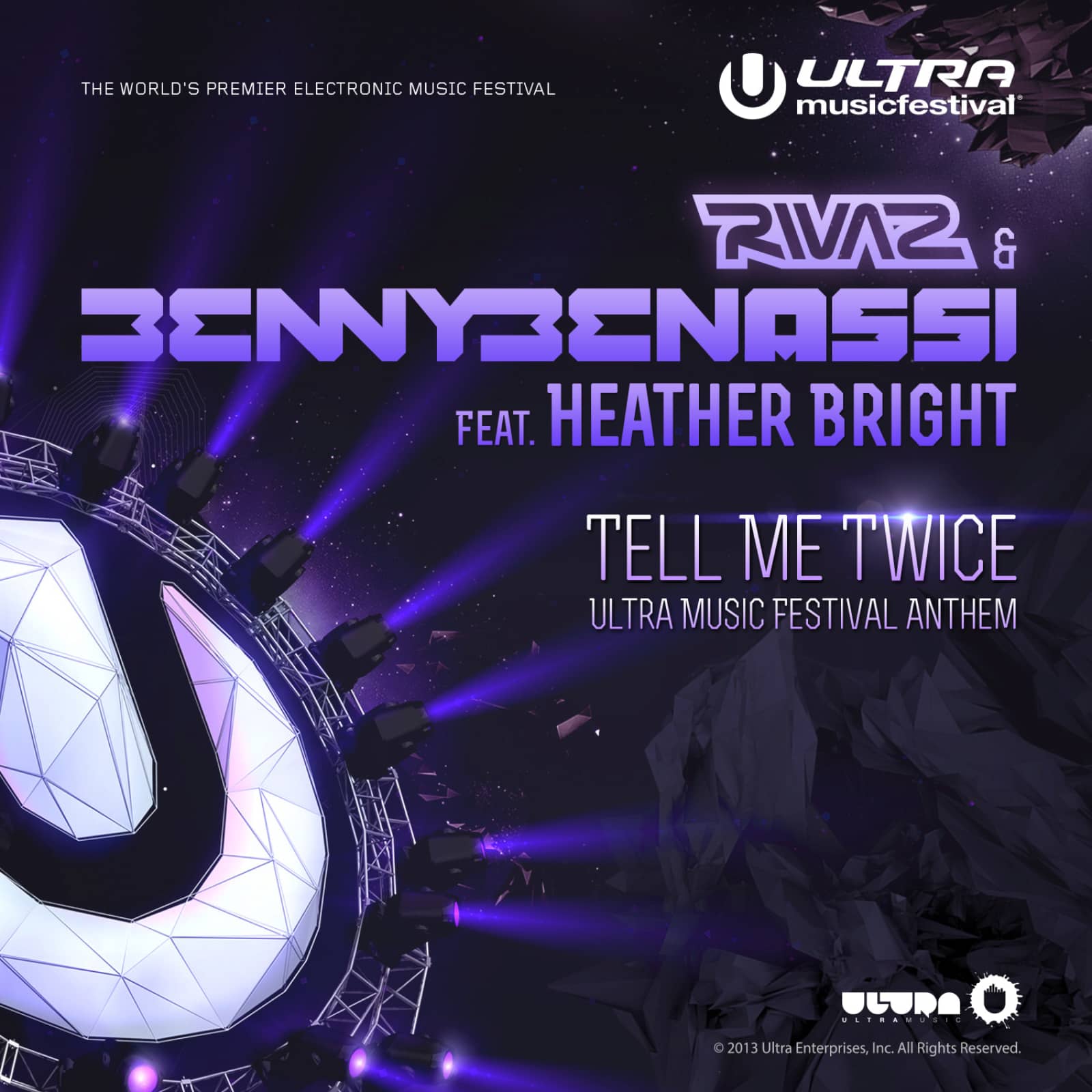Rivaz & Benny Benassi feat. Heather Bright — Tell Me Twice (Ultra Music Festival Anthem)