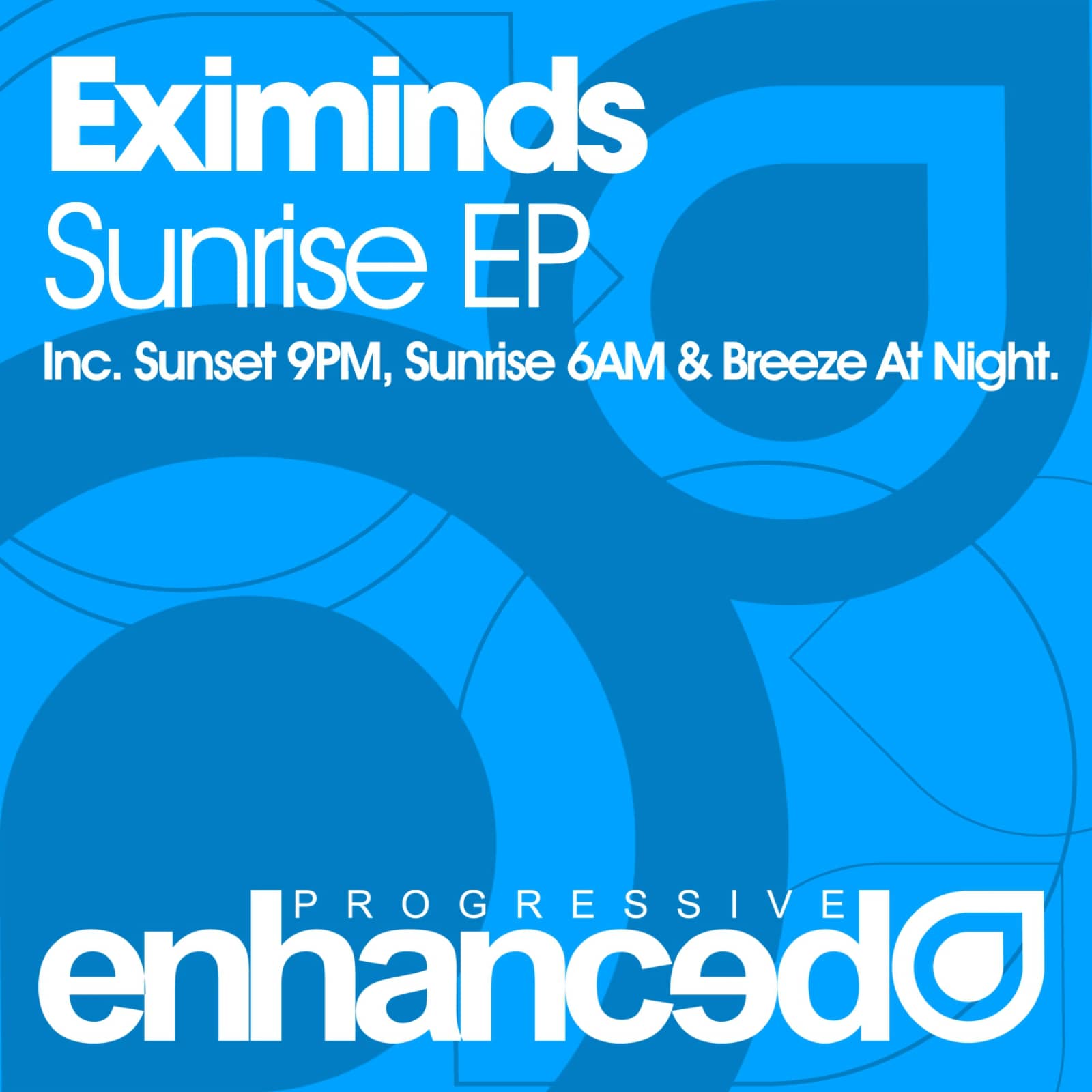 Eximinds — Sunrise (Radio Edit)