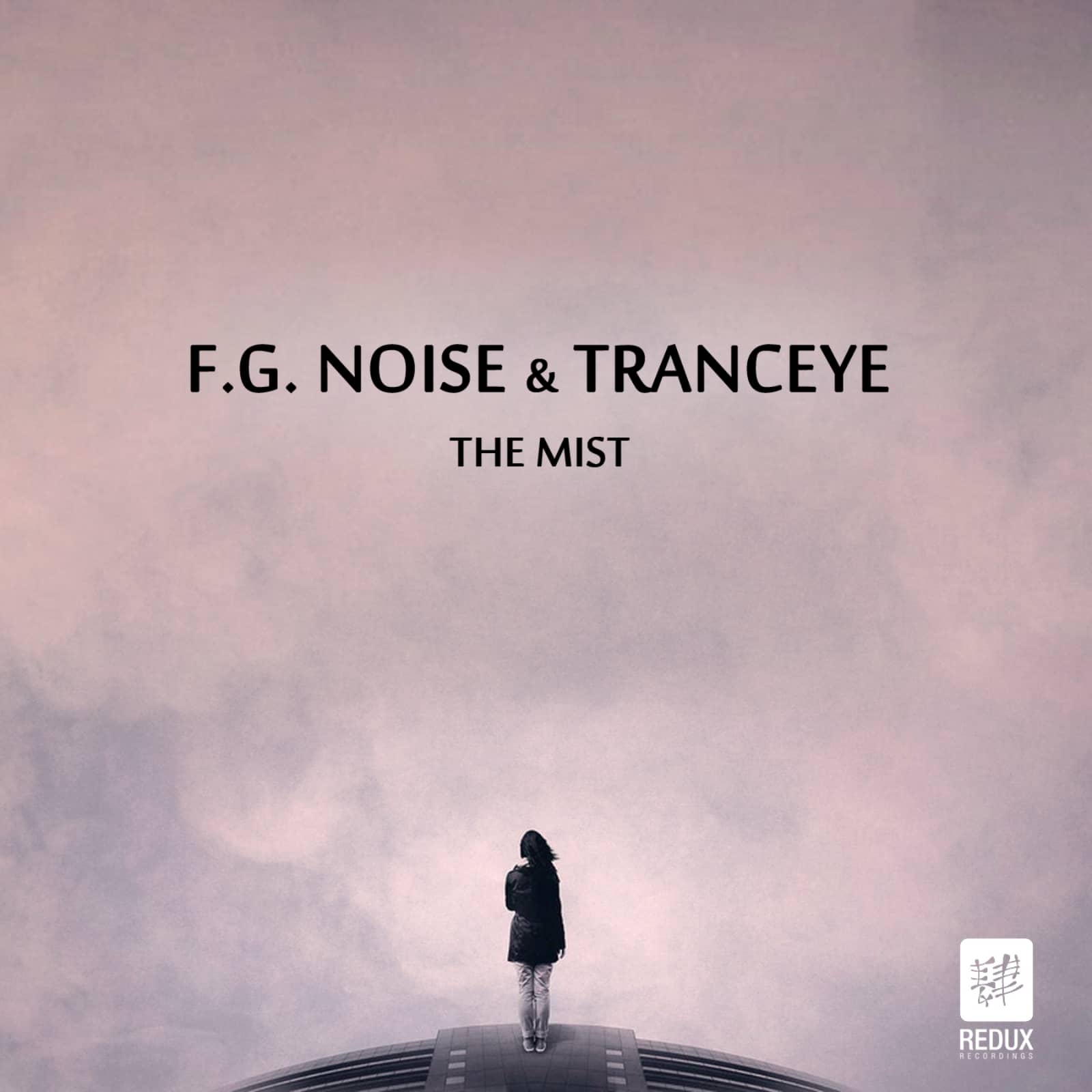 F.G. Noise & Tranceye — The Mist