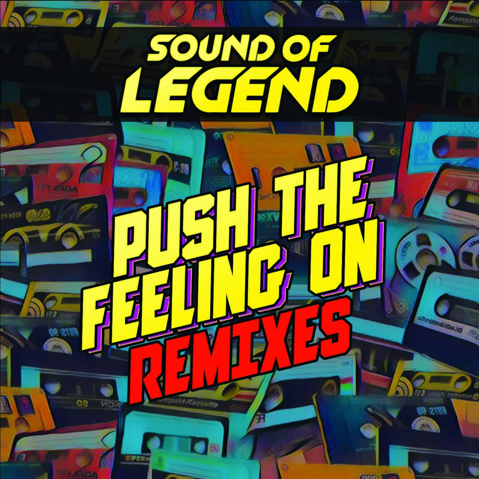 Sound Of Legend — Push The Feeling On (Festival Mix)
