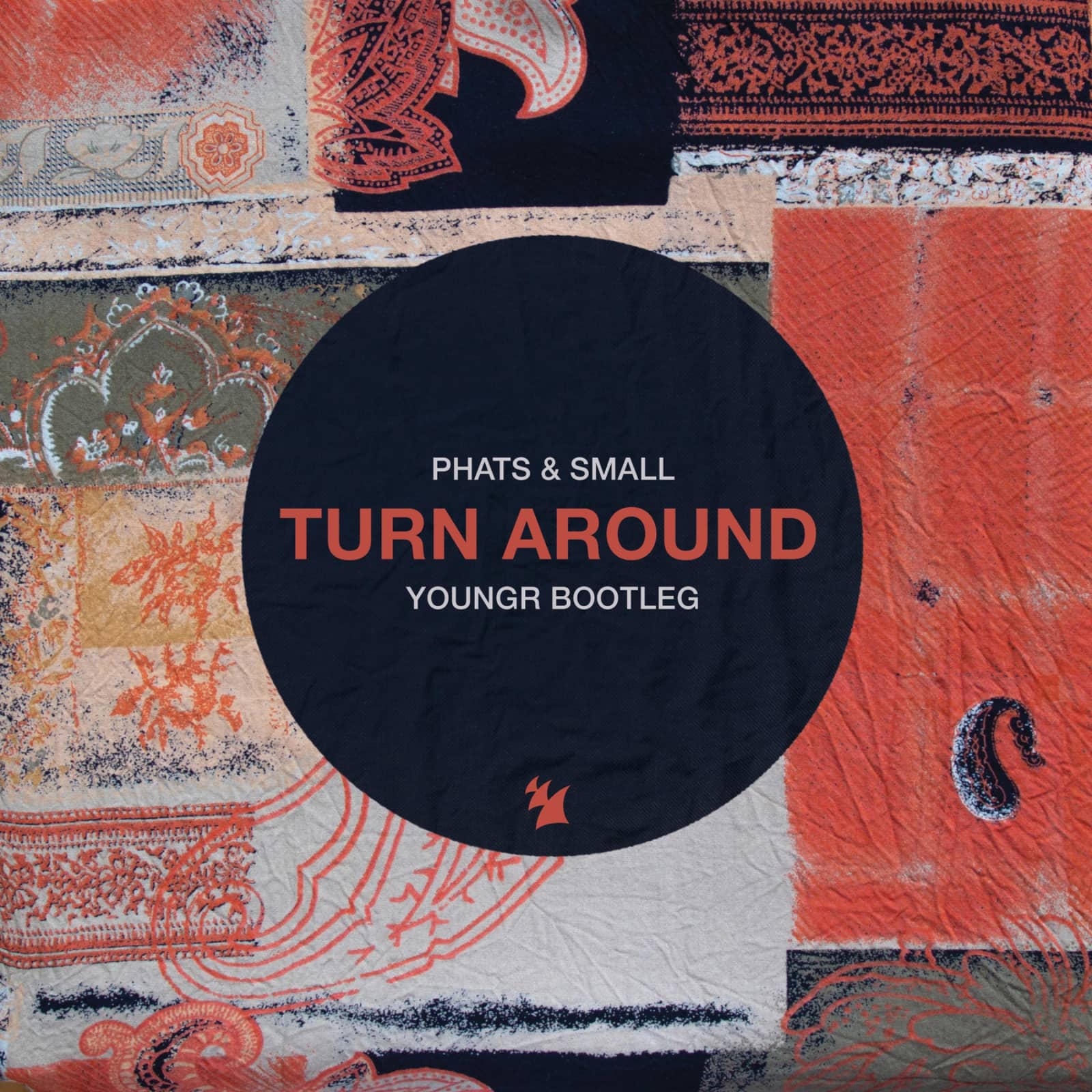 Phats & Small — Turn Around (Youngr Bootleg)