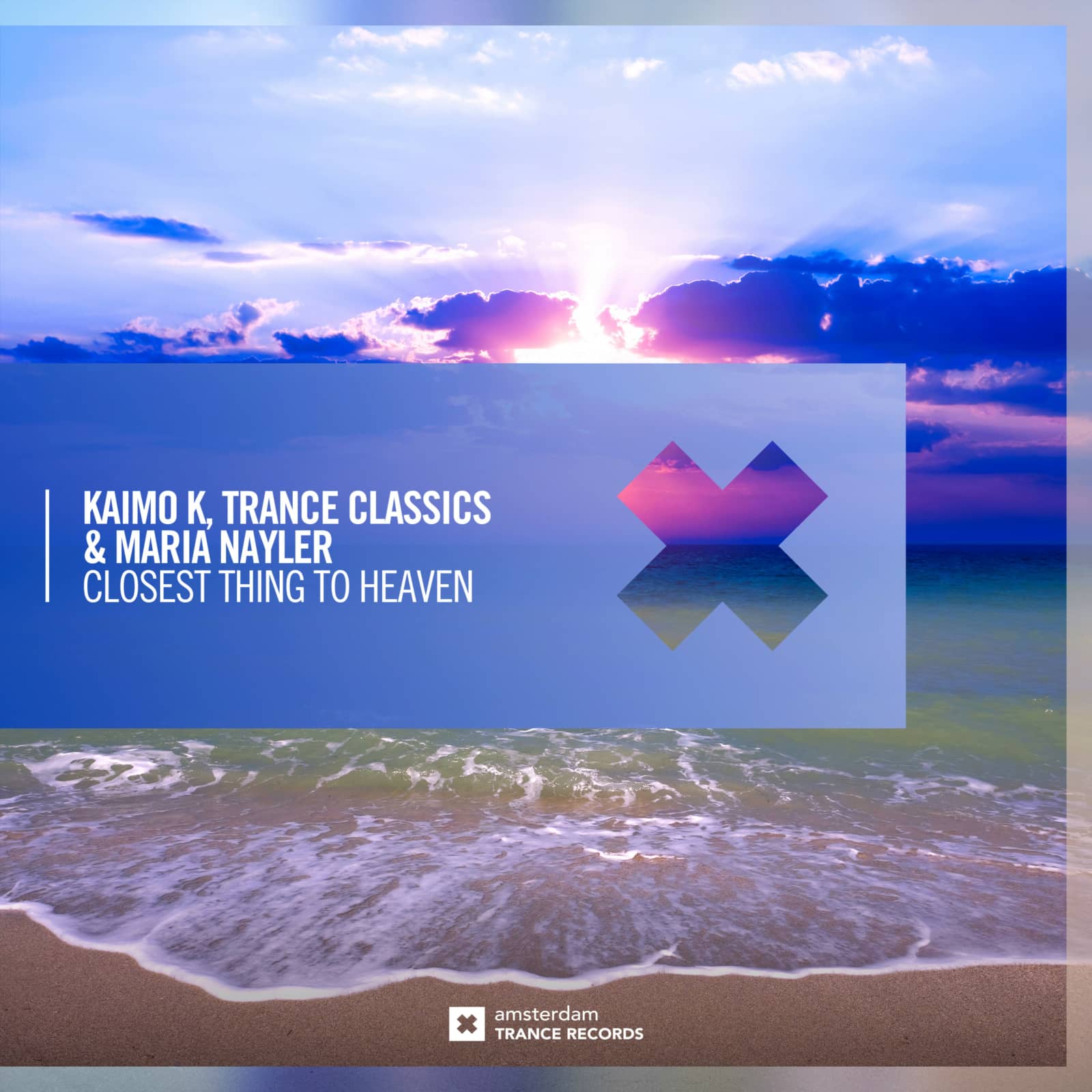 Kaimo K, Trance Classics, Maria Nayler — Closest Thing To Heaven