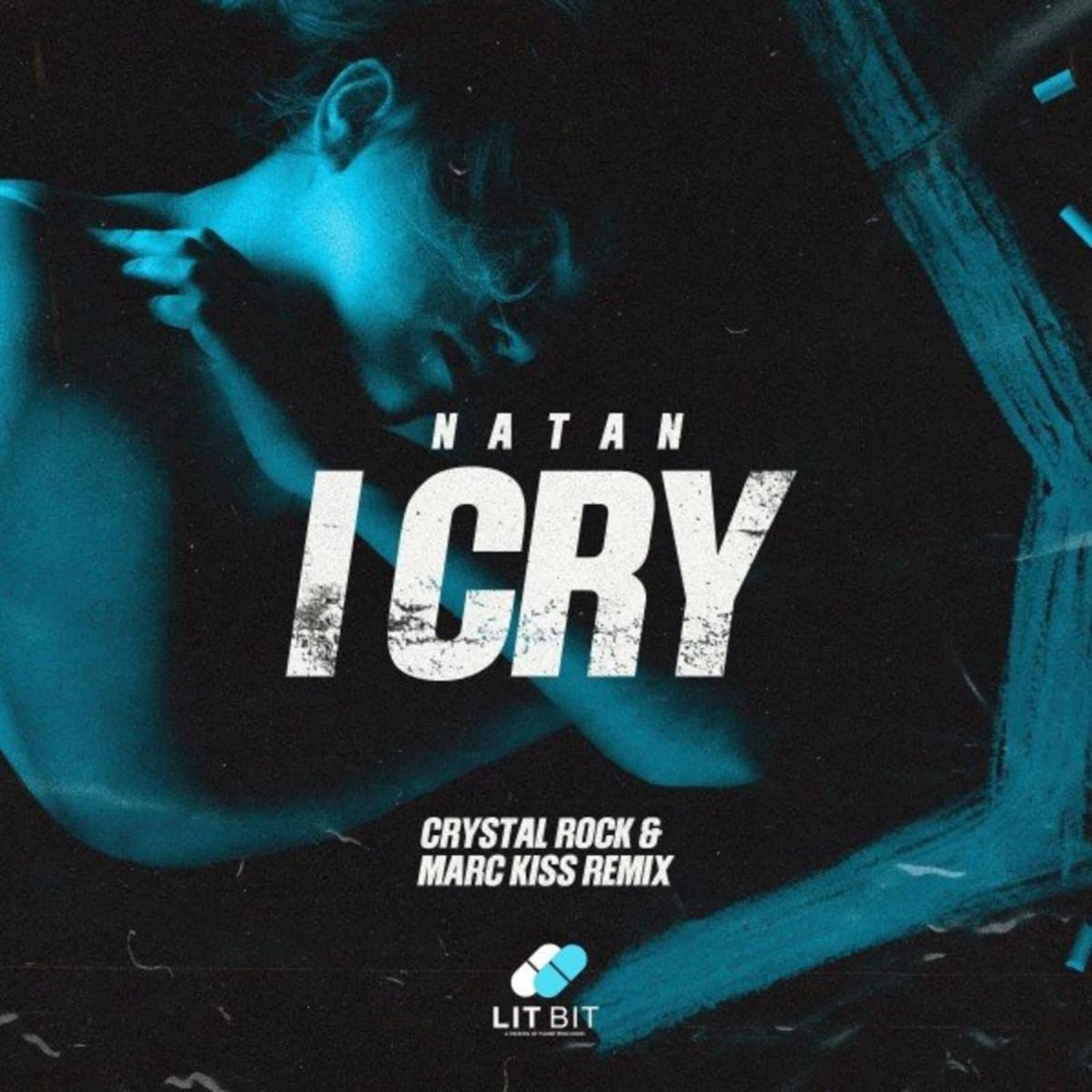 NATAN — I Cry (Crystal Rock & Marc Kiss Extended Remix)
