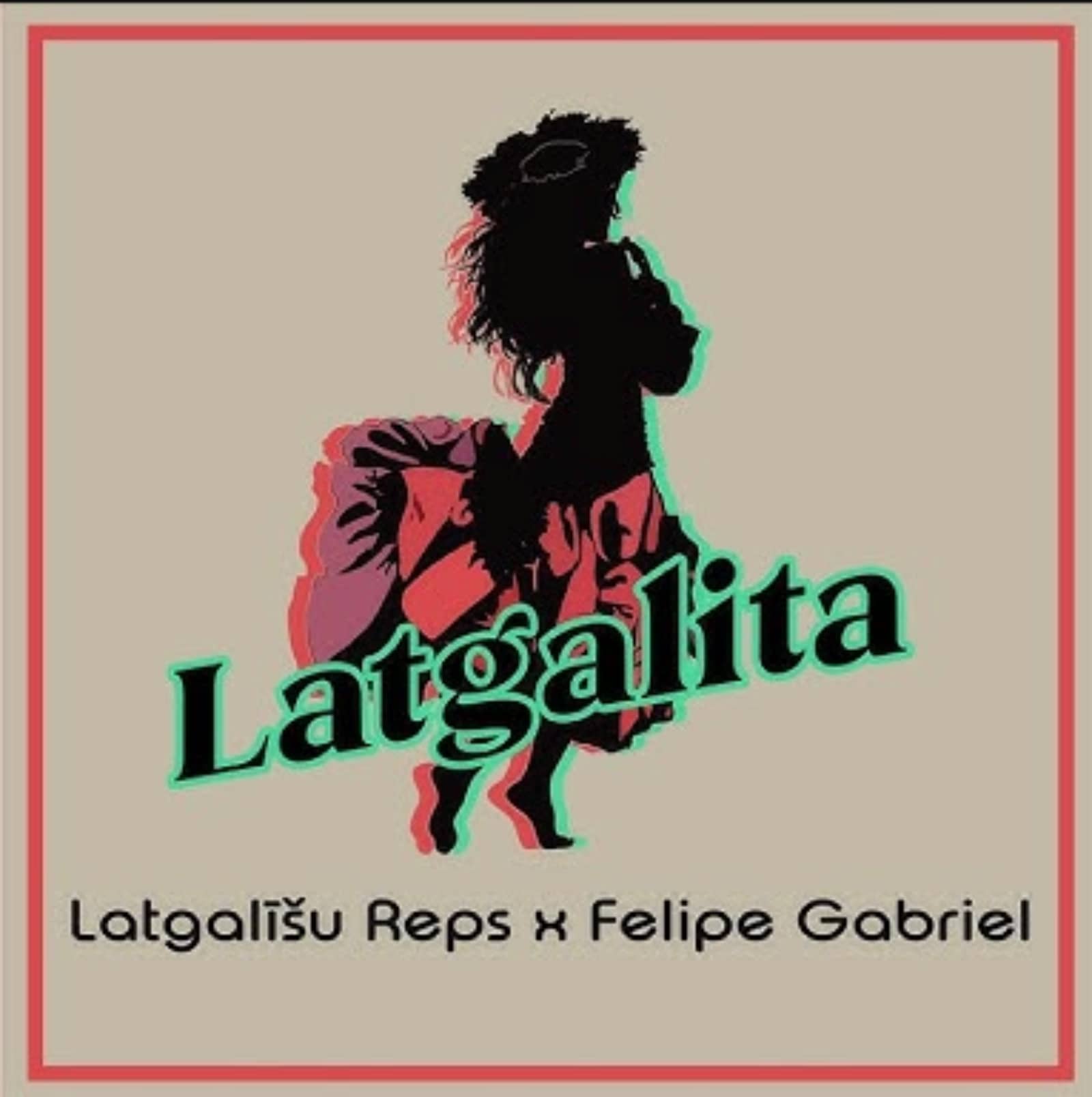 LATGALĪŠU REPS pied. FELIPE GABRIEL — Latgalita (Mart Inc. Remix)