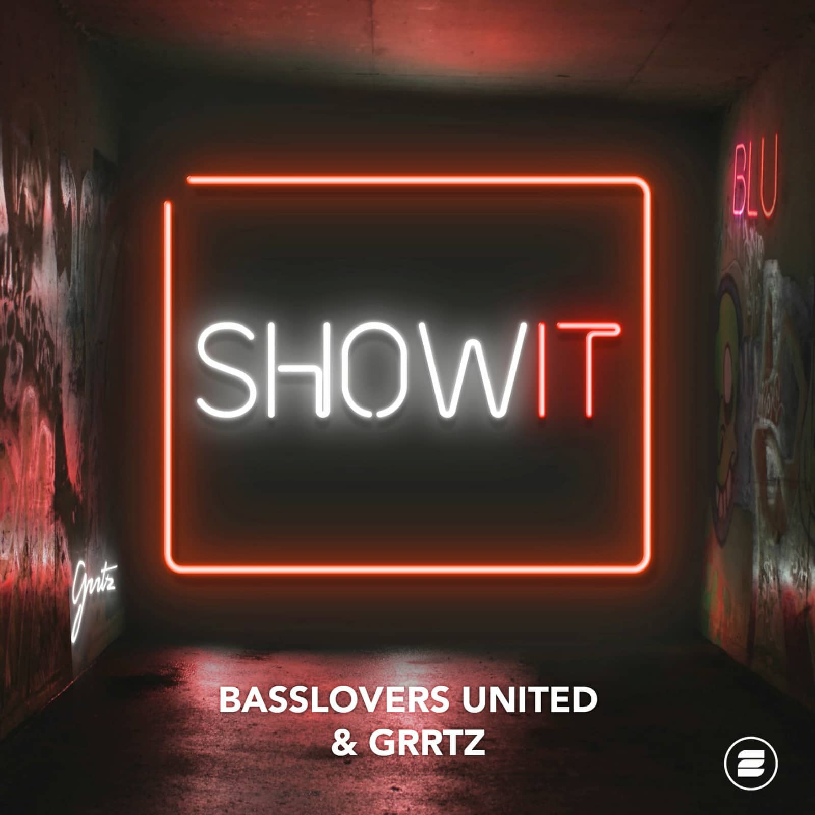 Basslovers United & Grrtz — Show It