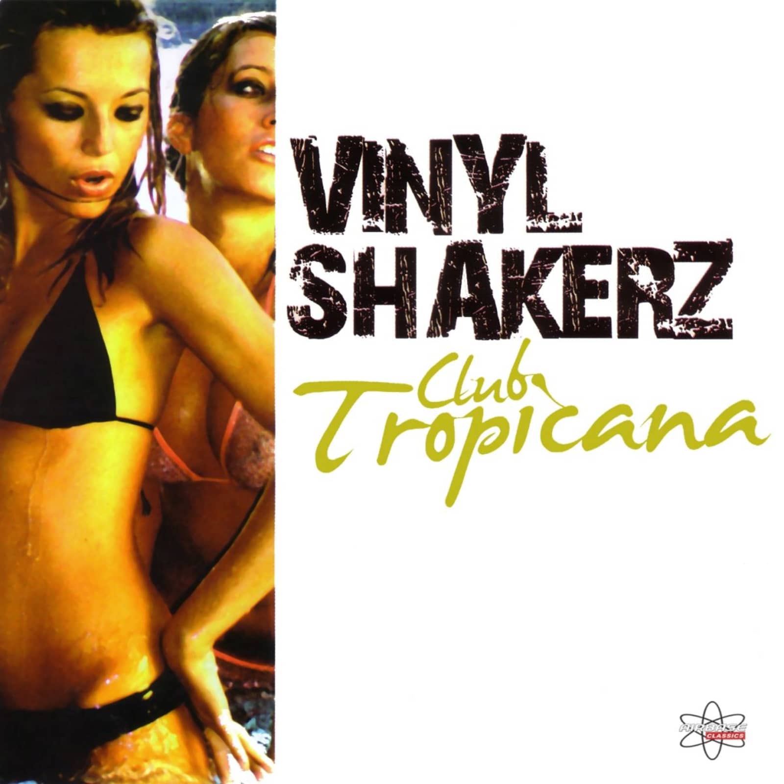 Vinylshakerz — Club Tropicana (Vinylshakerz Screen Cut)