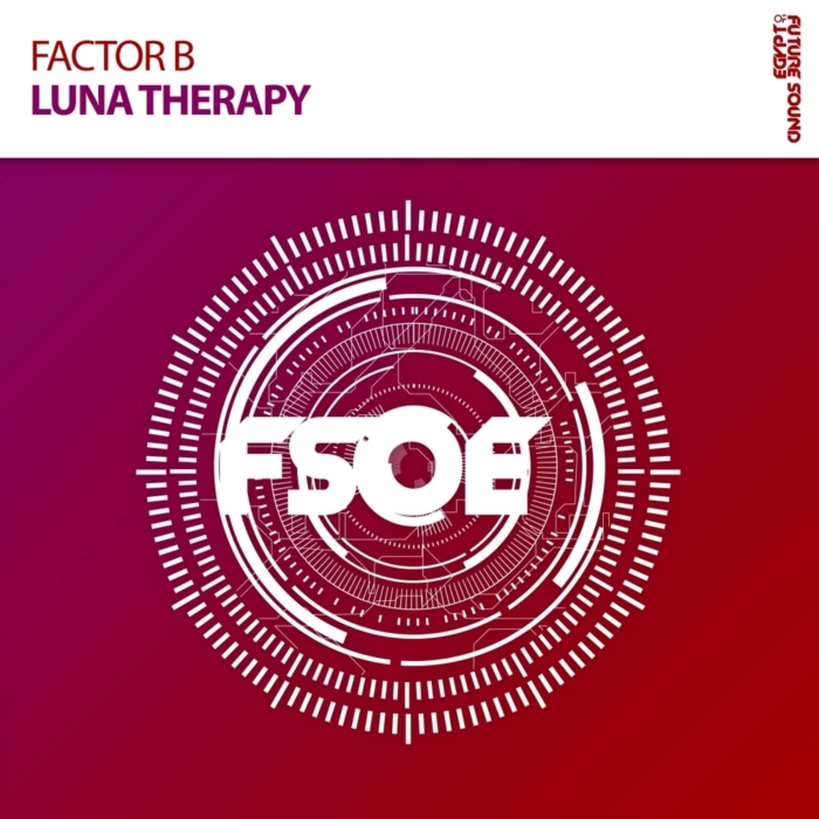 Factor B — Luna Therapy (Radio Edit)