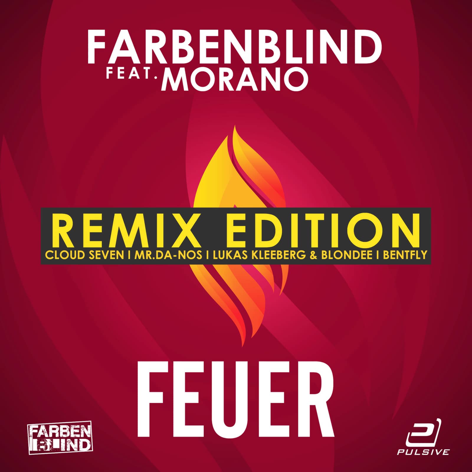 Farbenblind feat. Morano — Feuer (Cloud Seven Edit)