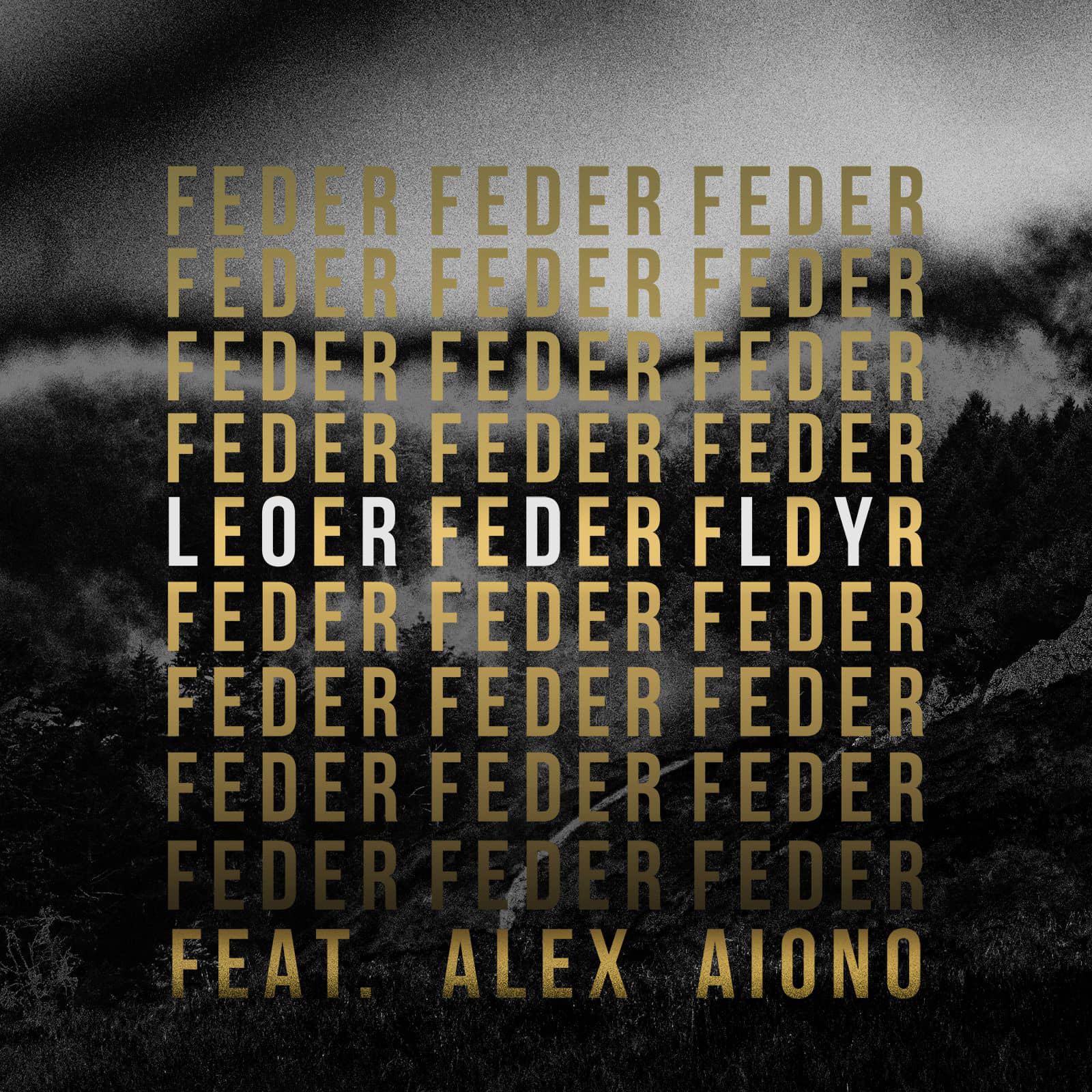 Feder Feat. Alex Aiono — Lordly
