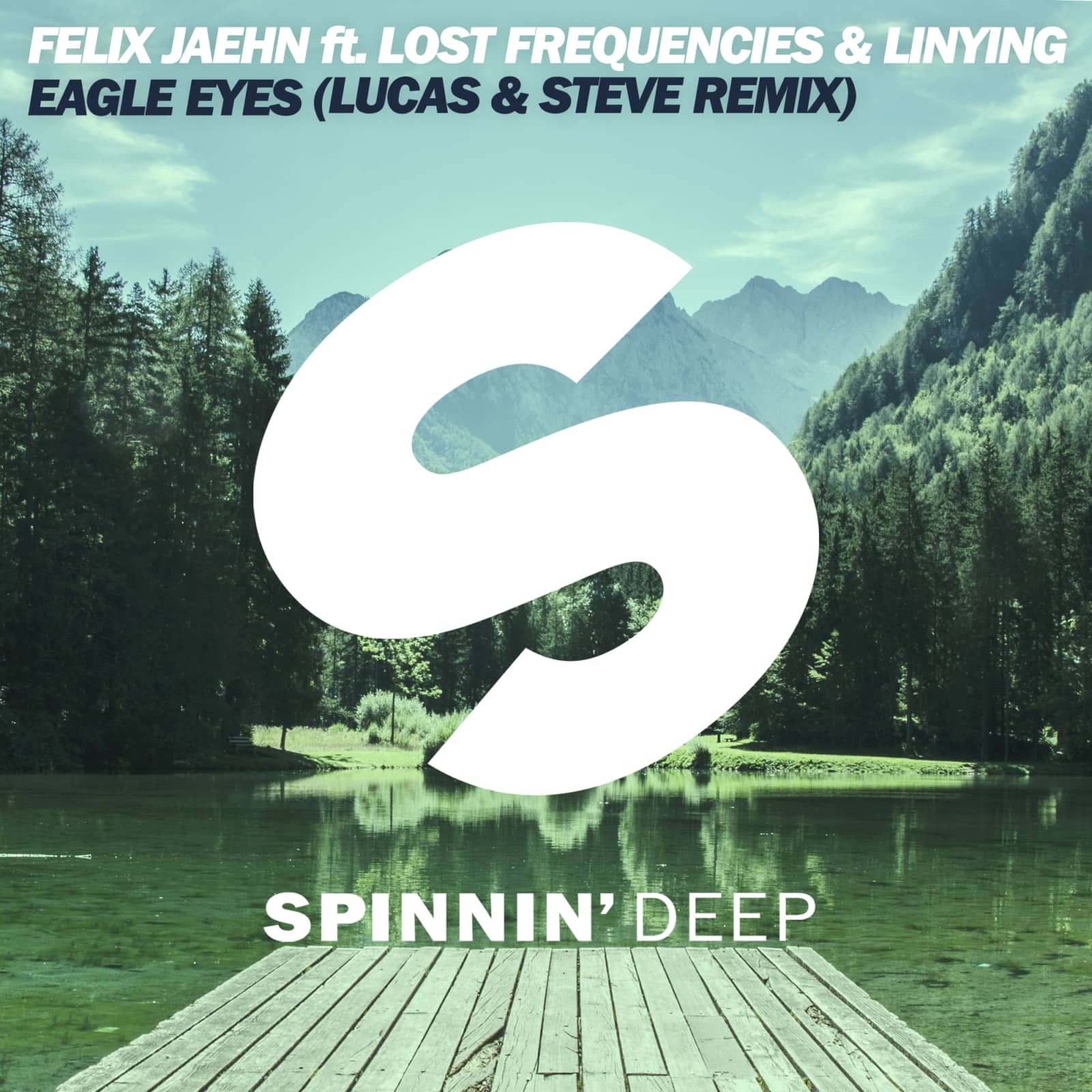 Felix Jaehn feat. Lost Frequencies & Linying — Eagle Eyes (Lucas & Steve Remix)