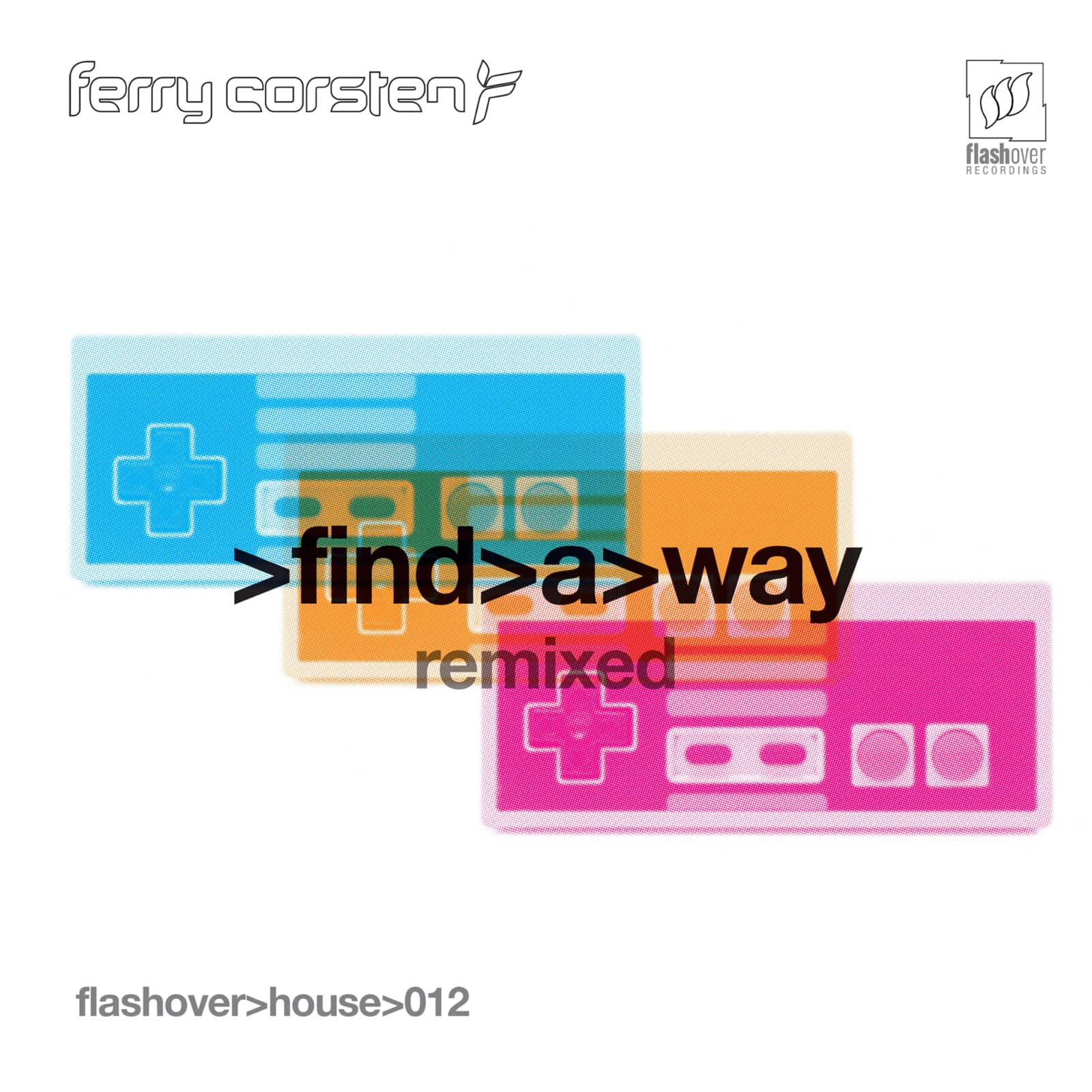 Ferry Corsten — Find A Way