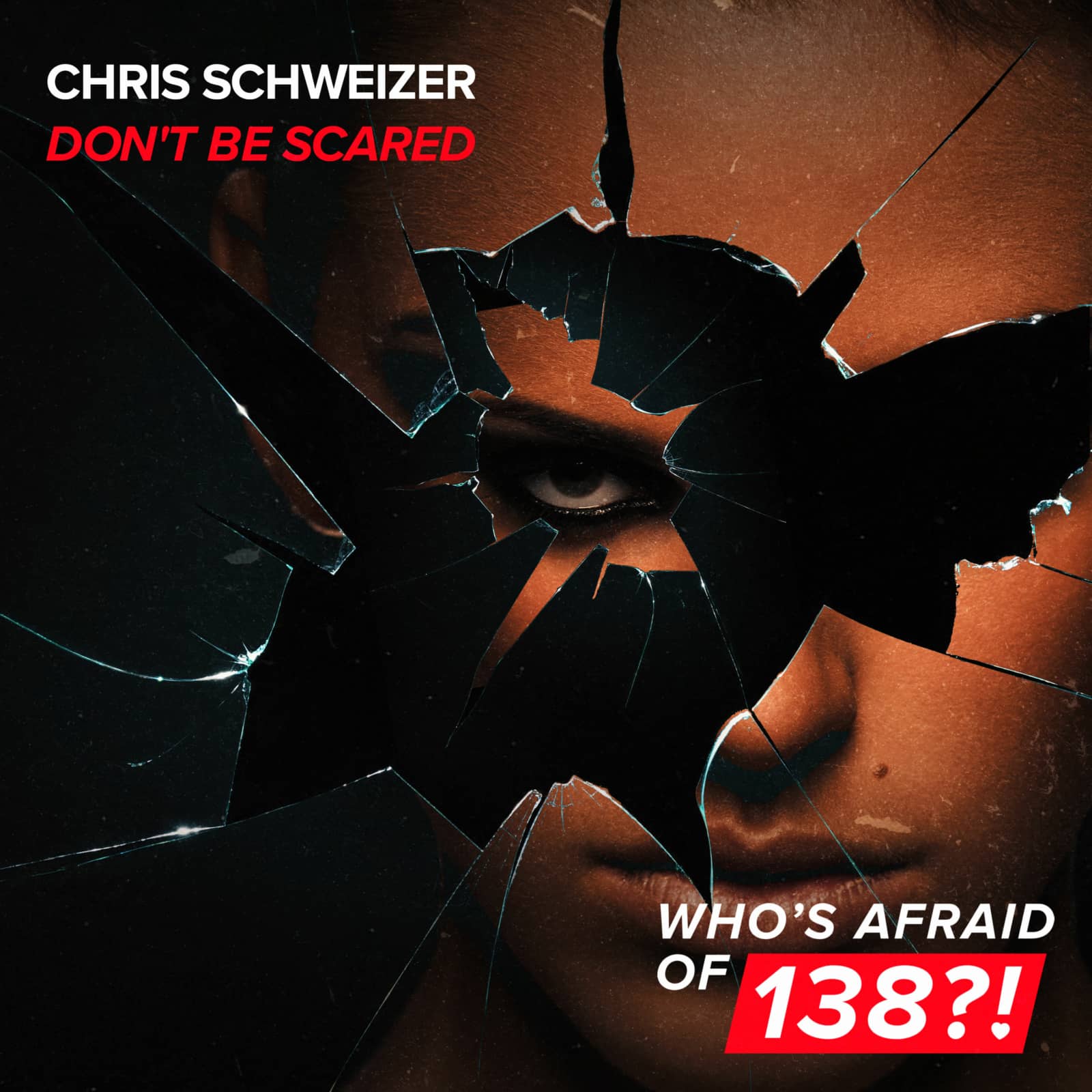 Chris Schweizer — Don't Be Scared (Extended Mix) (FT 93 Edit)