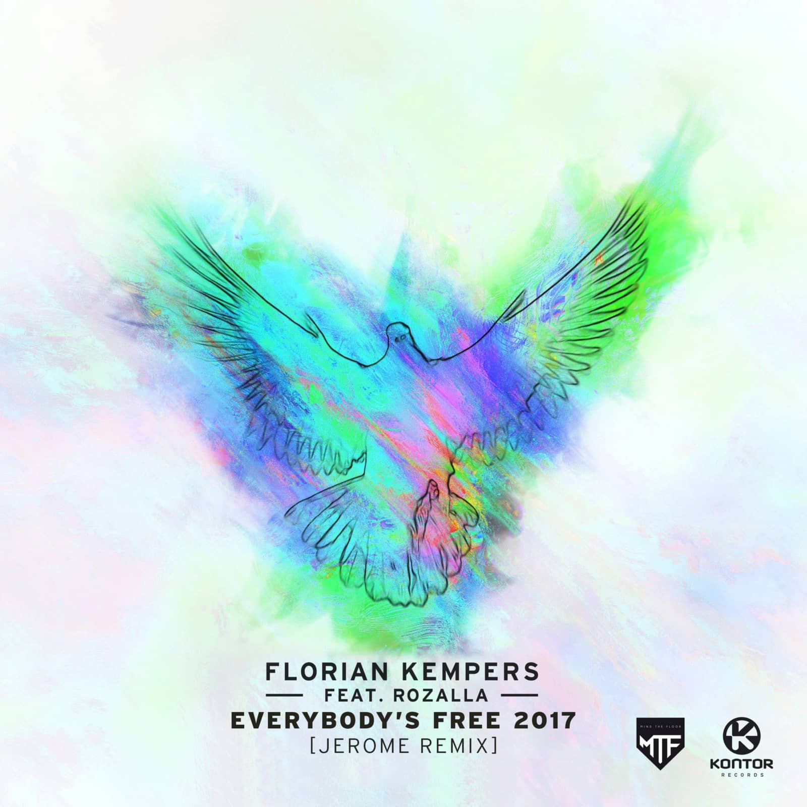 Florian Kempers Feat. Rozalla — Everybody’s Free 2017 (Jerome Remix)