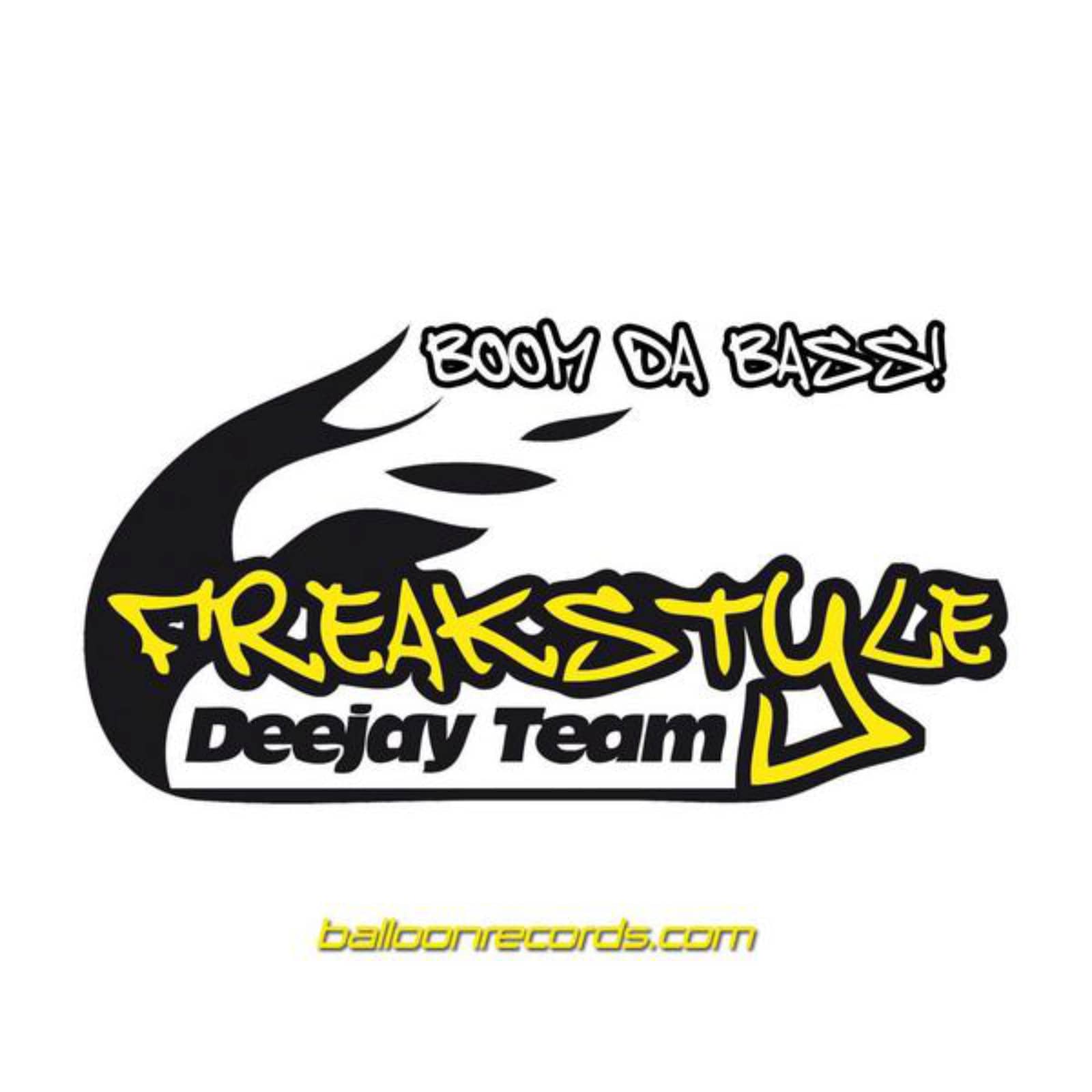 Freakstyle Deejay Team — Boom Da Bass (Original Edit)