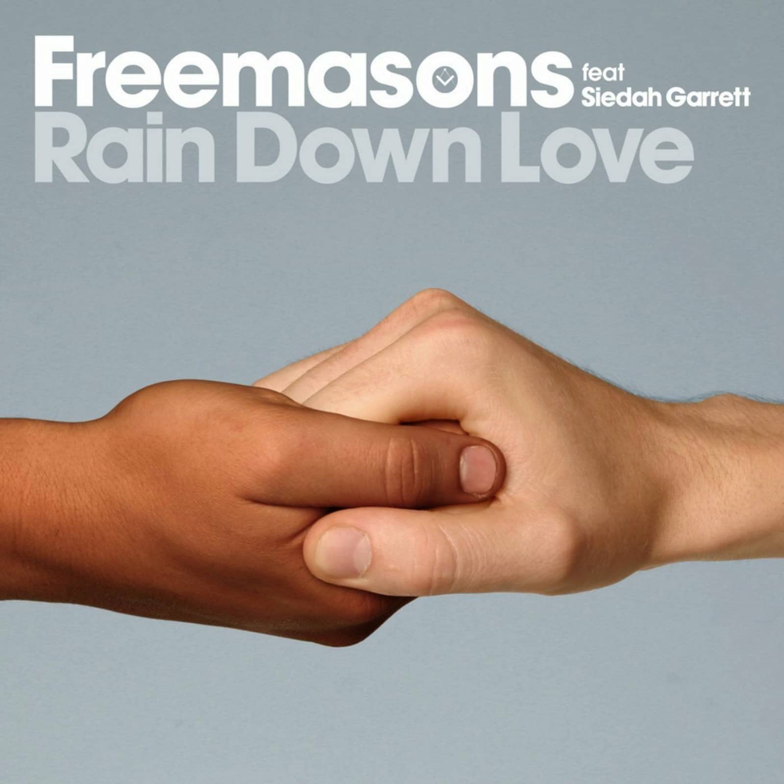 Freemasons & Siedah Garrett — Rain Down Love