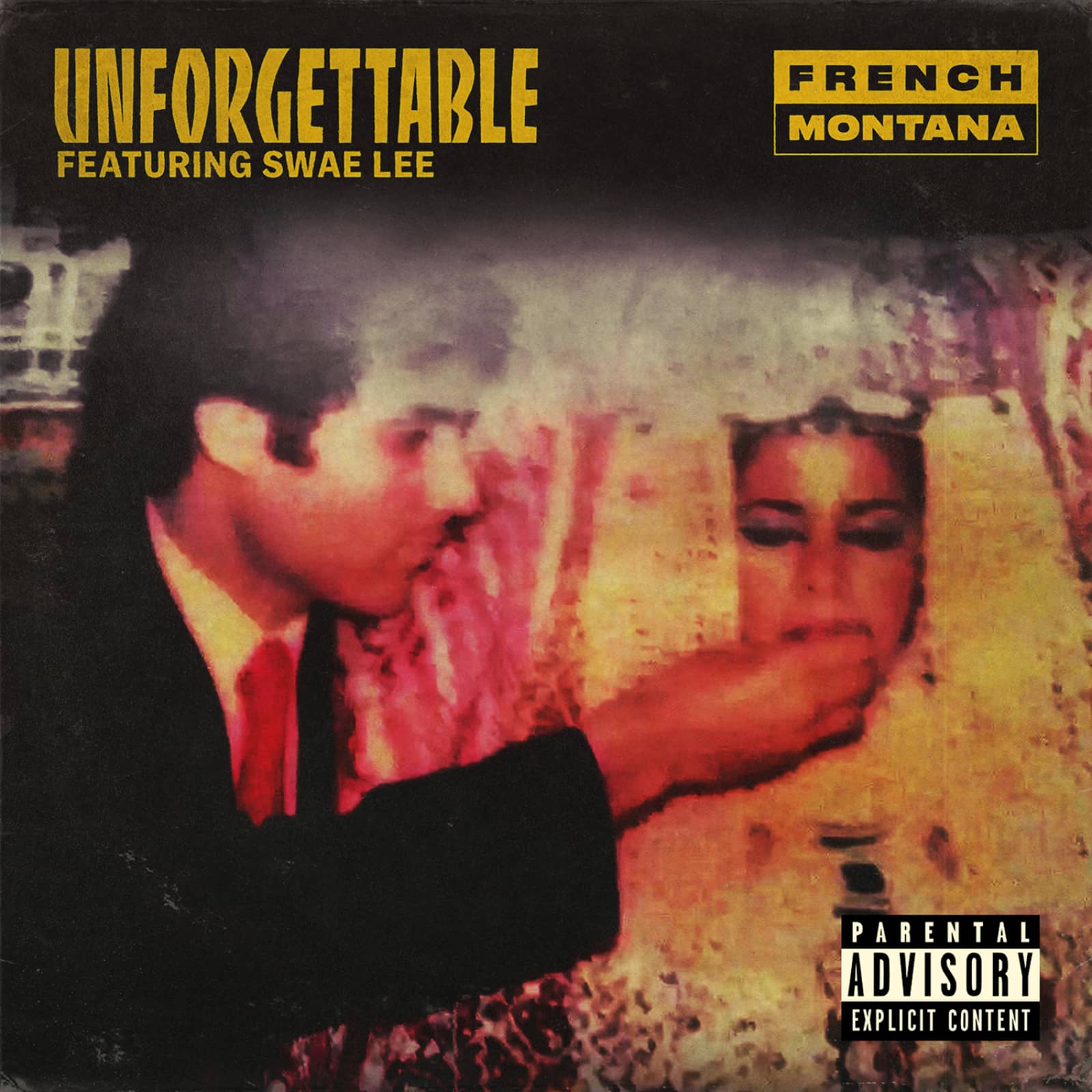 French Montana feat. Swae Lee — Unforgettable