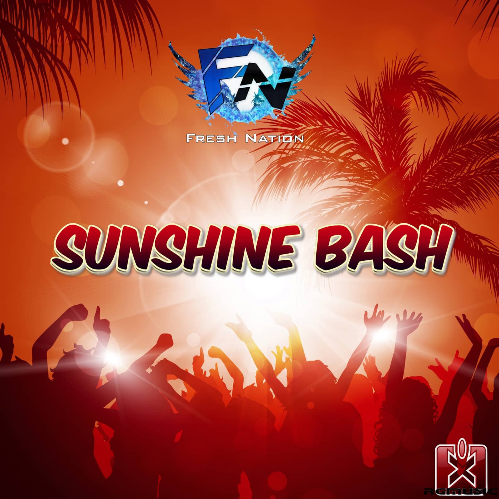 Fresh Nation — Sunshine Bash (Max R. Radio Edit)