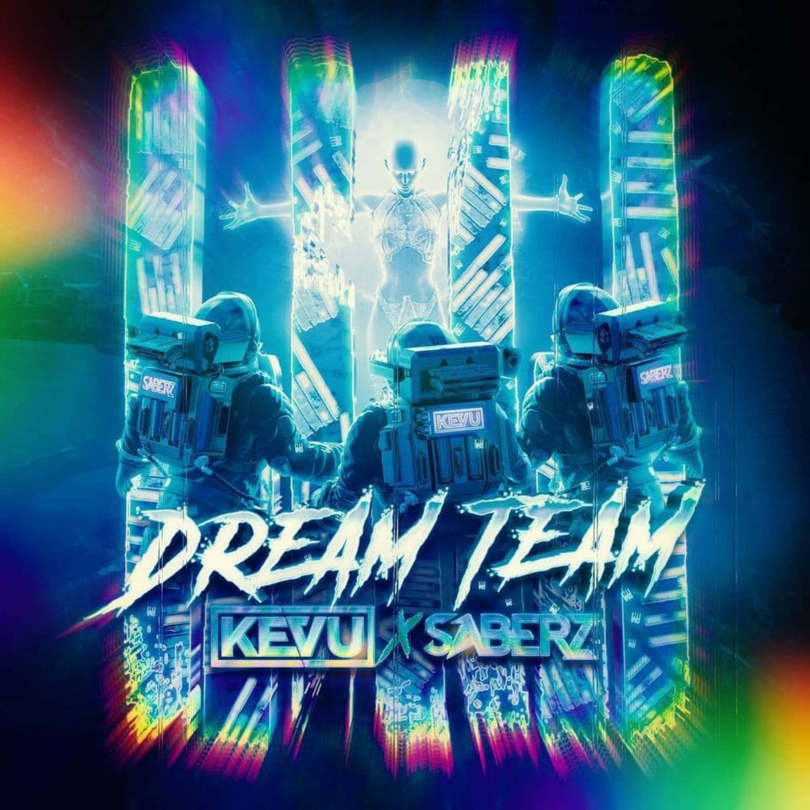 KEVU & SaberZ — Dream Team (Extended Mix)