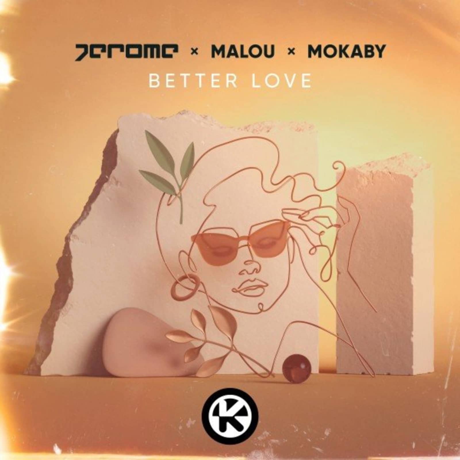 Jerome feat. Malou & Mokaby — Better Love
