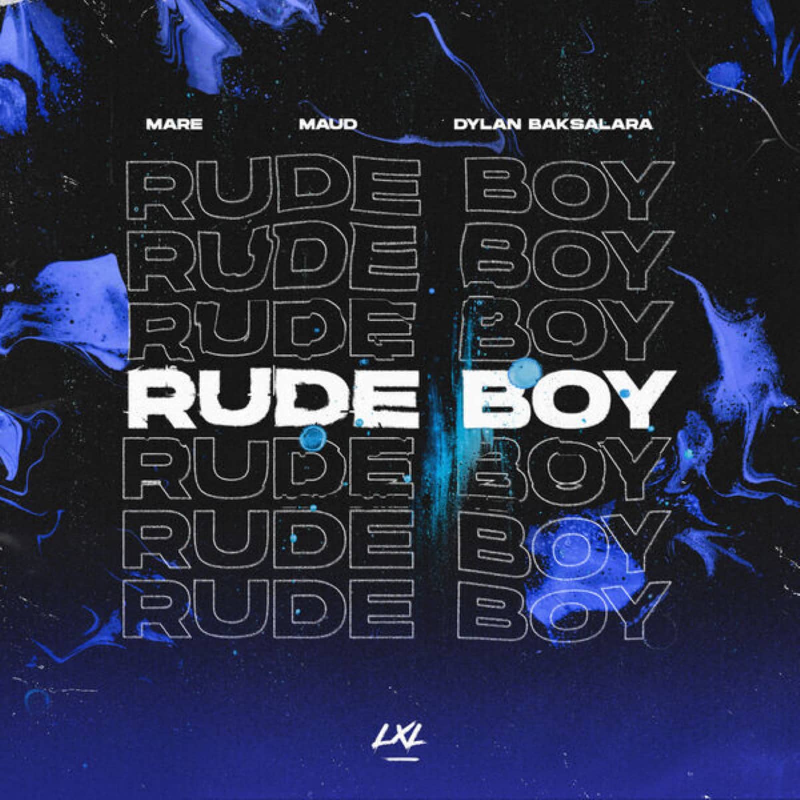 Mare & Maud Feat. Dylan Baksalara — Rude Boy
