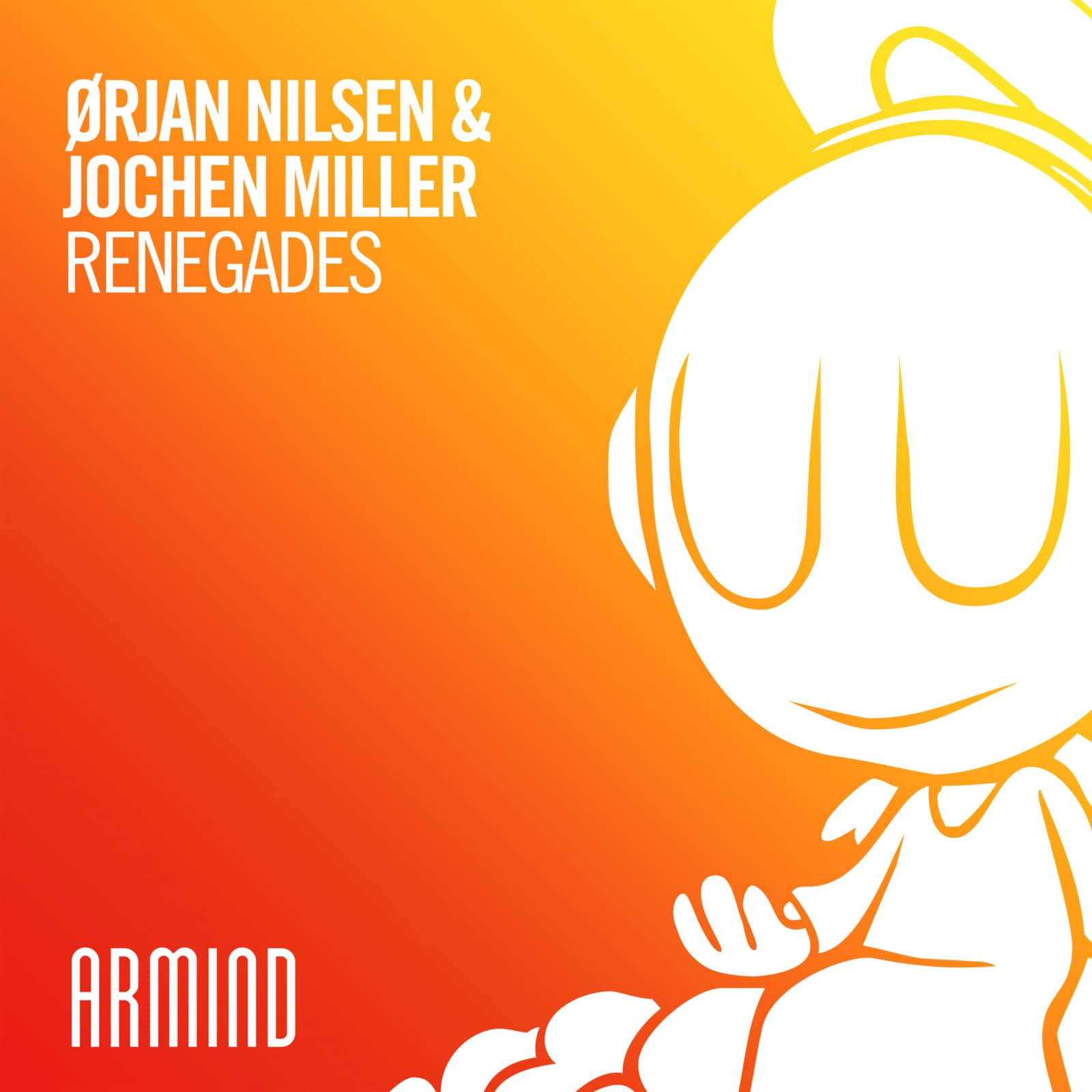 Orjan Nilsen & Jochen Miller — Renegades
