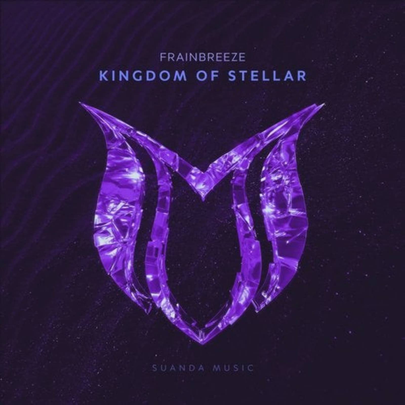 Frainbreeze — Kingdom Of Stellar (Extended Mix)