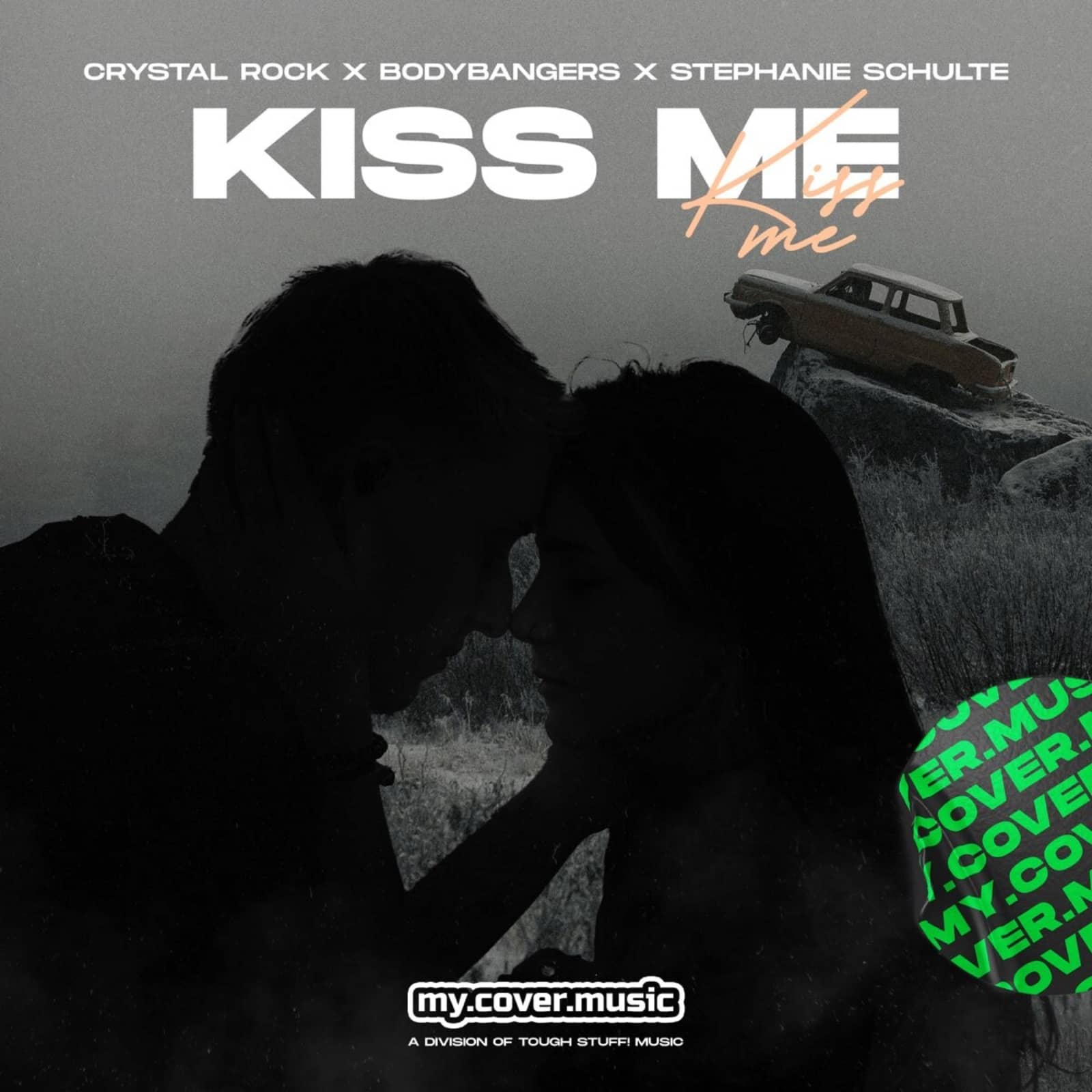 Crystal Rock x Bodybangers xStephanie Schulte — Kiss Me