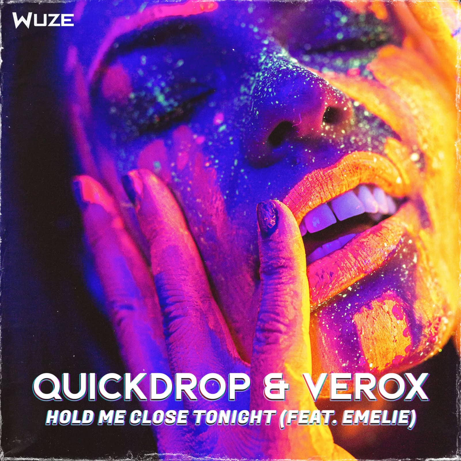 Quickdrop & Verox Feat. Emelie — Hold Me Close Tonight (Extended Mix)