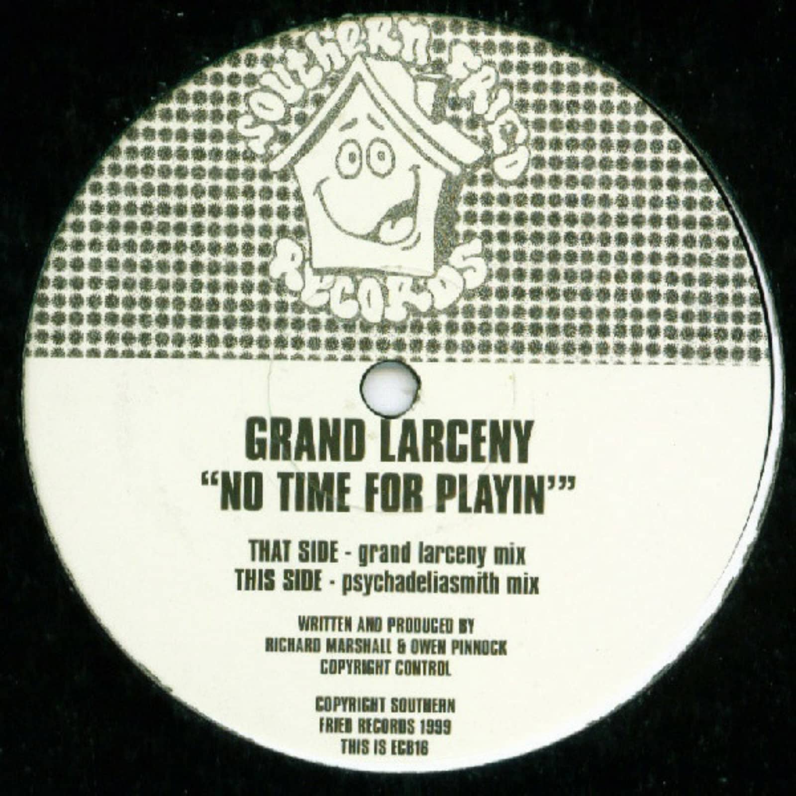 Grand Larceny — No Time For Playin' (Full On Mix)