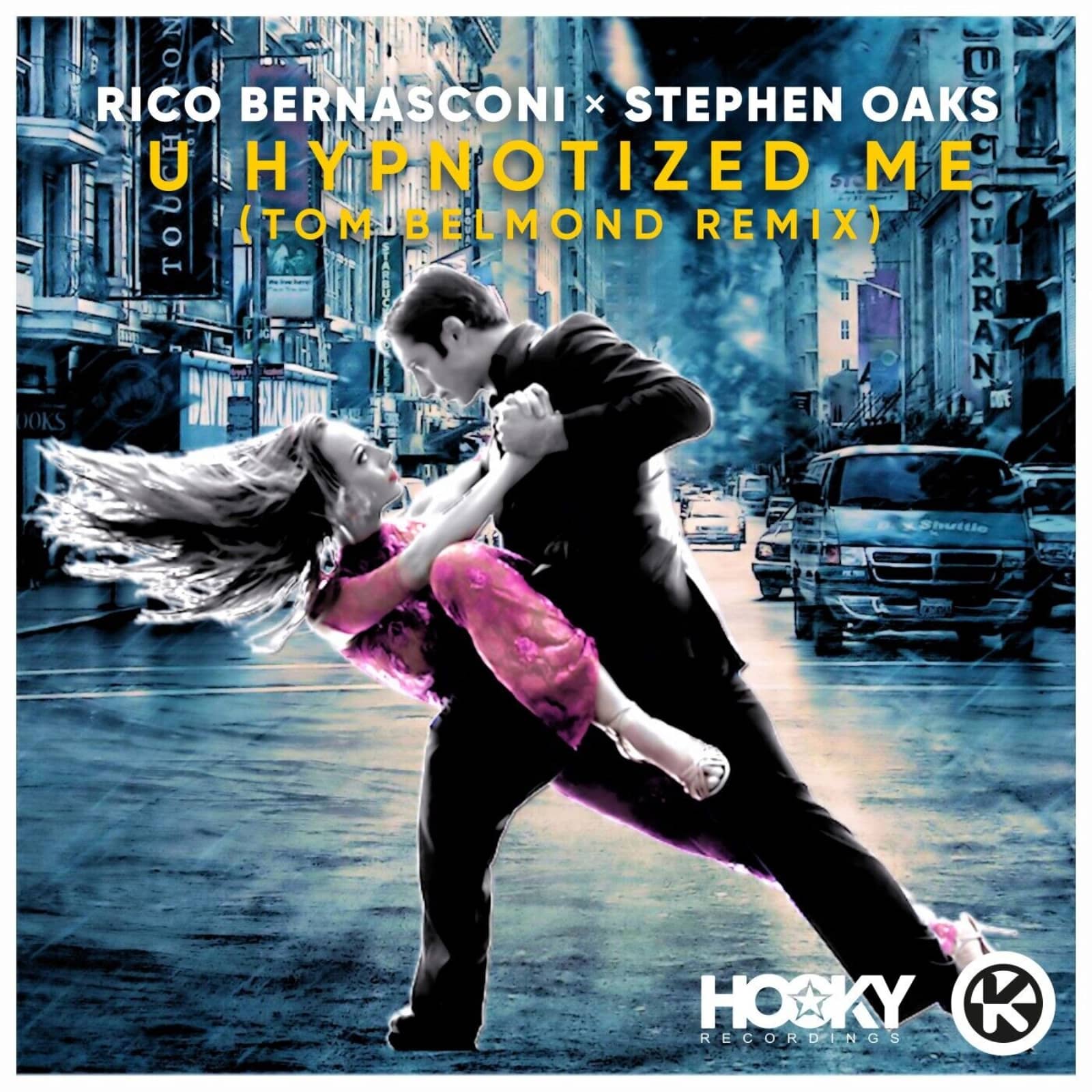 Rico Bernasconi & Stephen Oaks — U Hypnotized Me (Tom Belmond Remix)